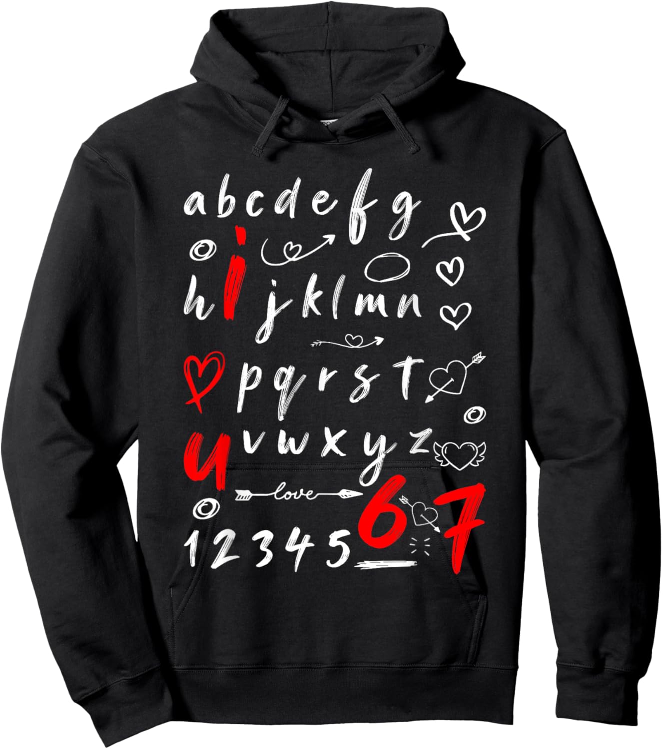 6-7 Six Seven Valentines Alphabet I Love u Heart You Teacher Hoodie - Hoodie | Black