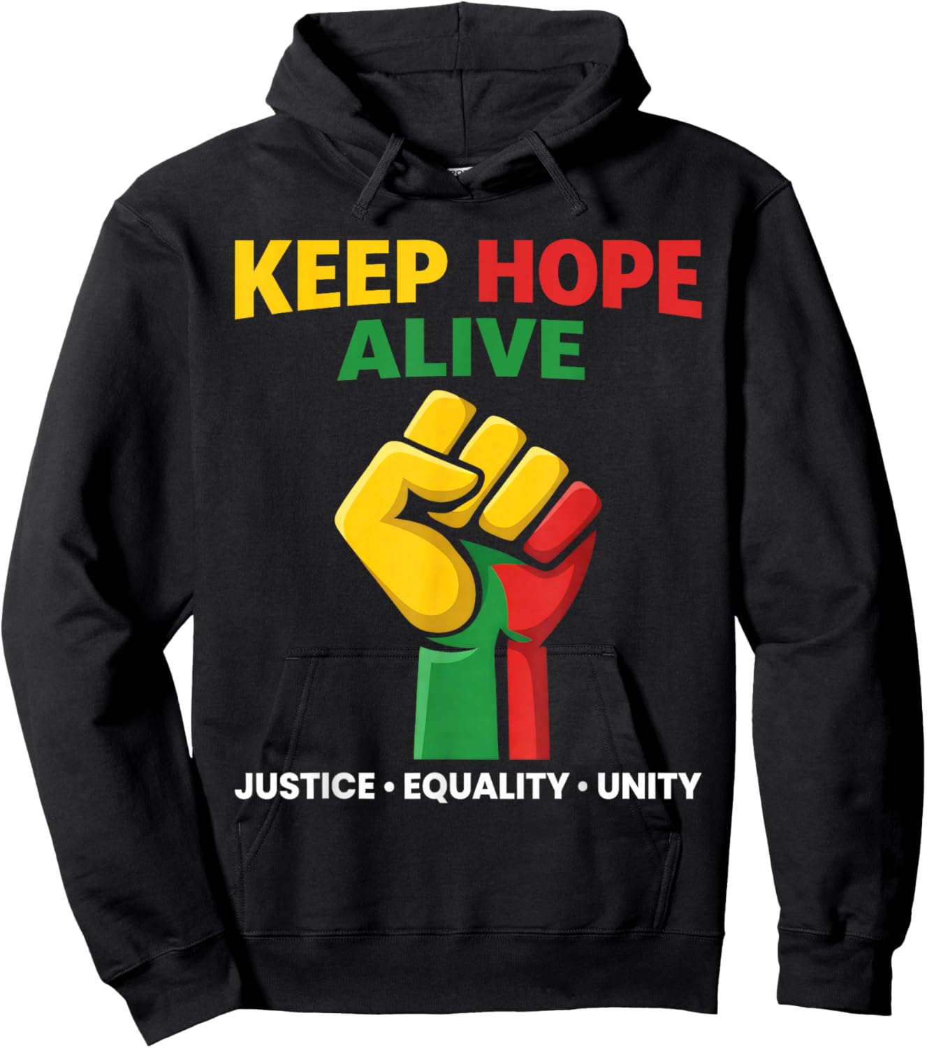 Inspirational Keep Hopes Alive Black History Pride Hoodie - Hoodie | Black