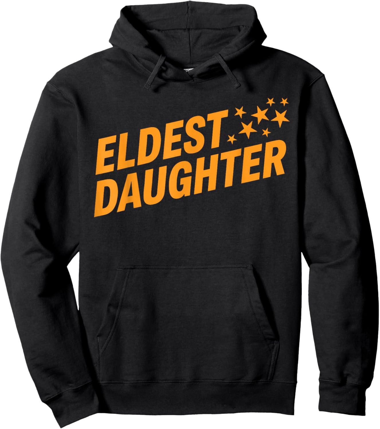 Eldest Daughter Shirt, Funny Matching Family Sibling Hoodie - Hoodie | Black