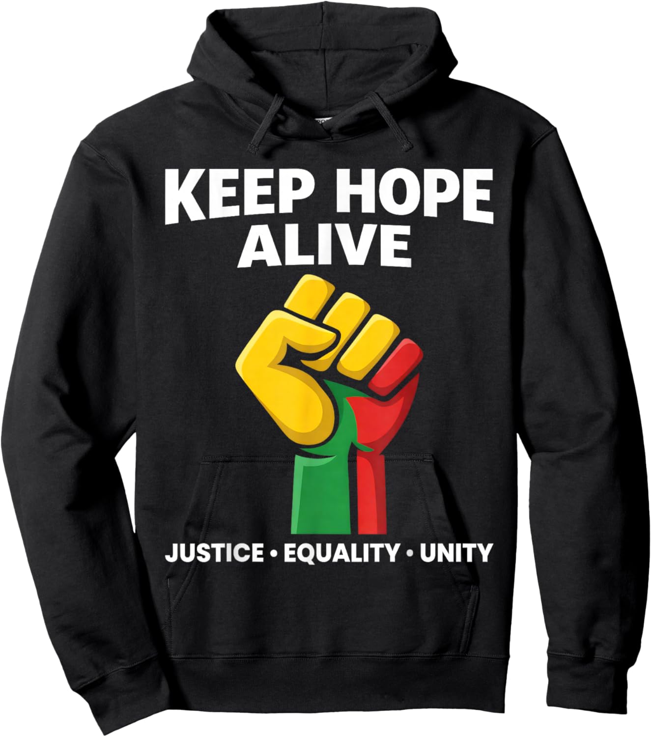 Inspirational Keep Hopes Alive Black History Pride Hoodie - Hoodie | Black