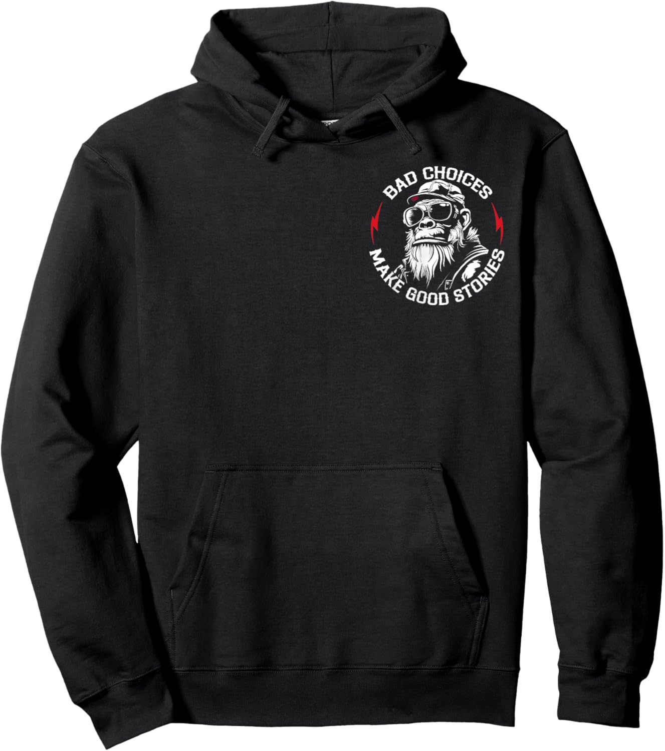 Bad Choices Make Good Stories Funny Monkey (2 Sided) Hoodie - Hoodie | Black
