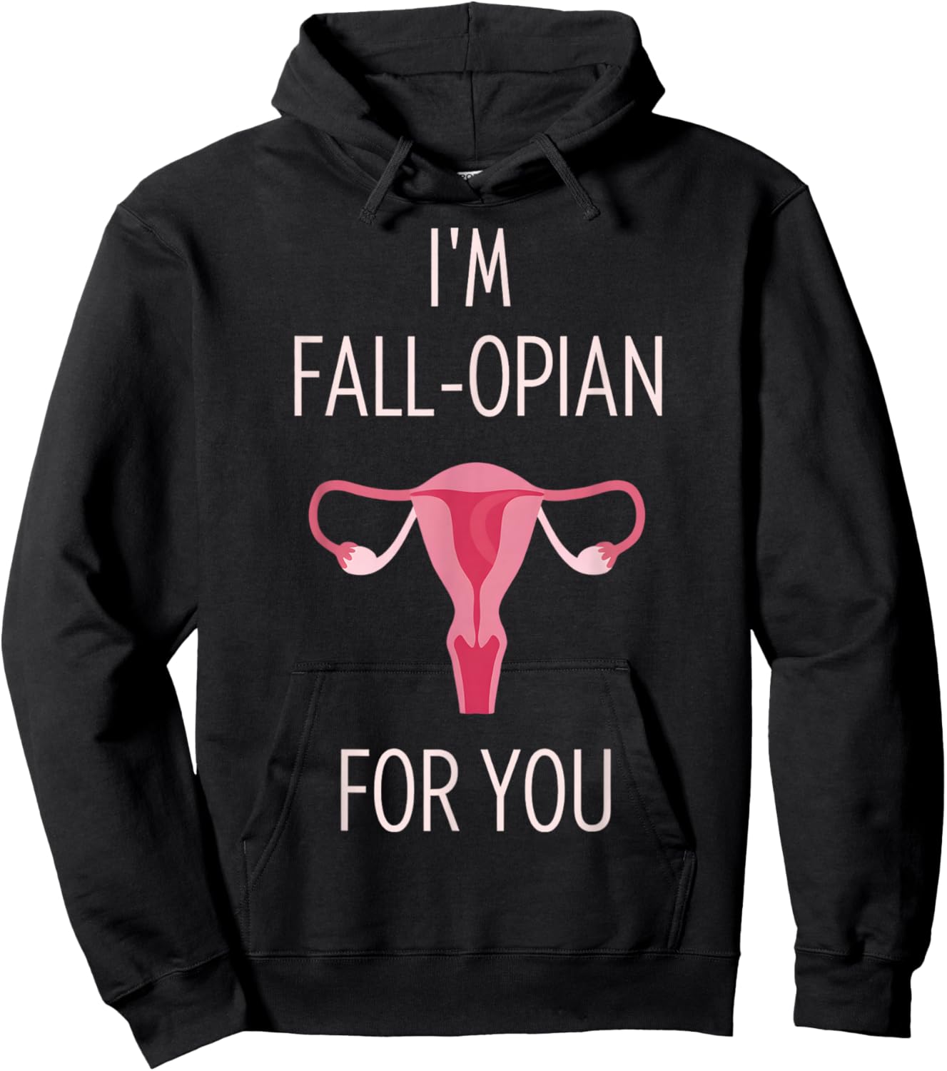 I'm Fall-Opian for You Ob Nurse Valentines OBGYN Valentines Hoodie - Hoodie | Black