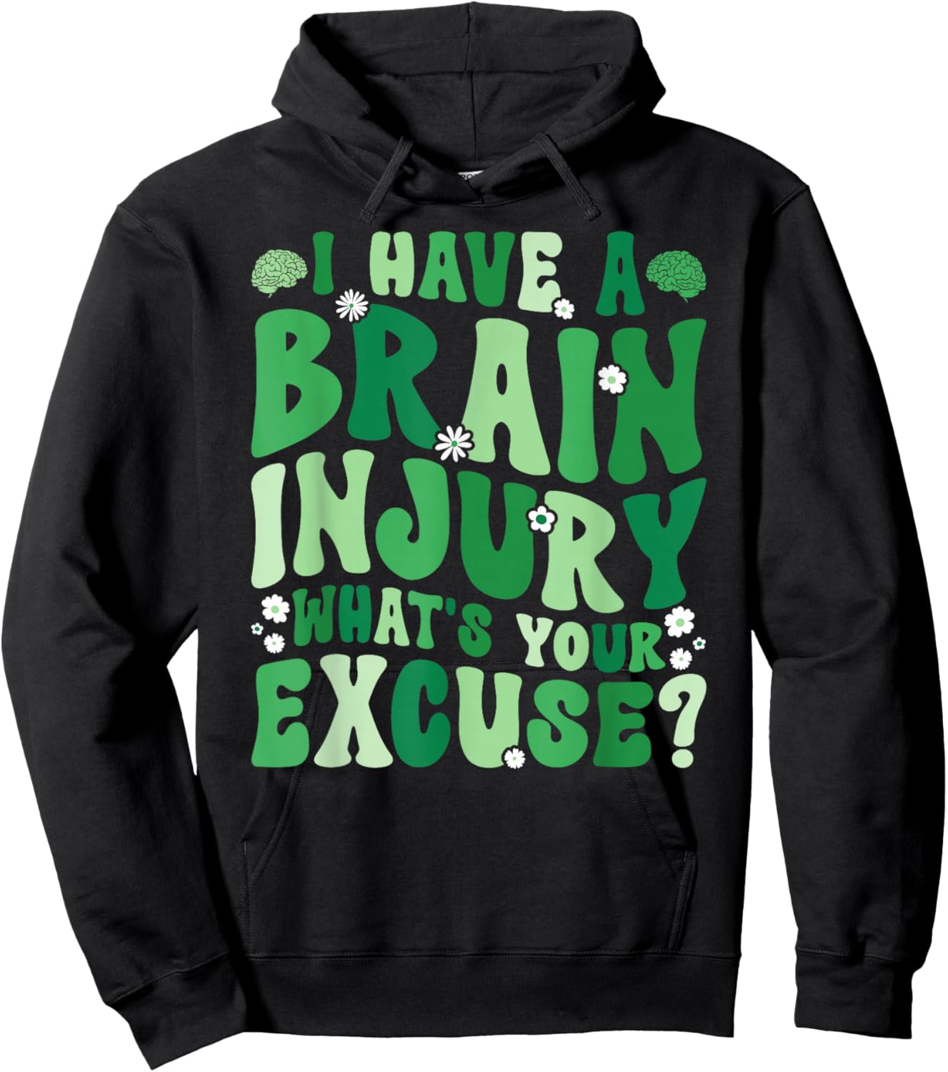 I Have A Traumatic Brain Injury Awareness TBI Awareness Hoodie - Hoodie | Black