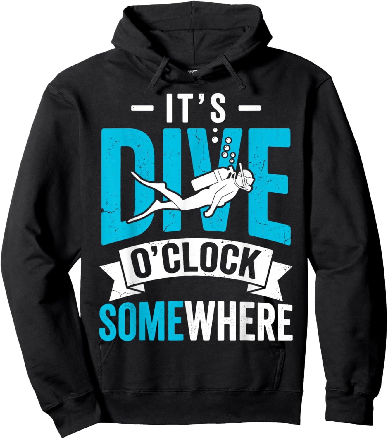 It's Dive O'clock Some Where Scuba Diving Diver Funny Hoodie - Hoodie | Black