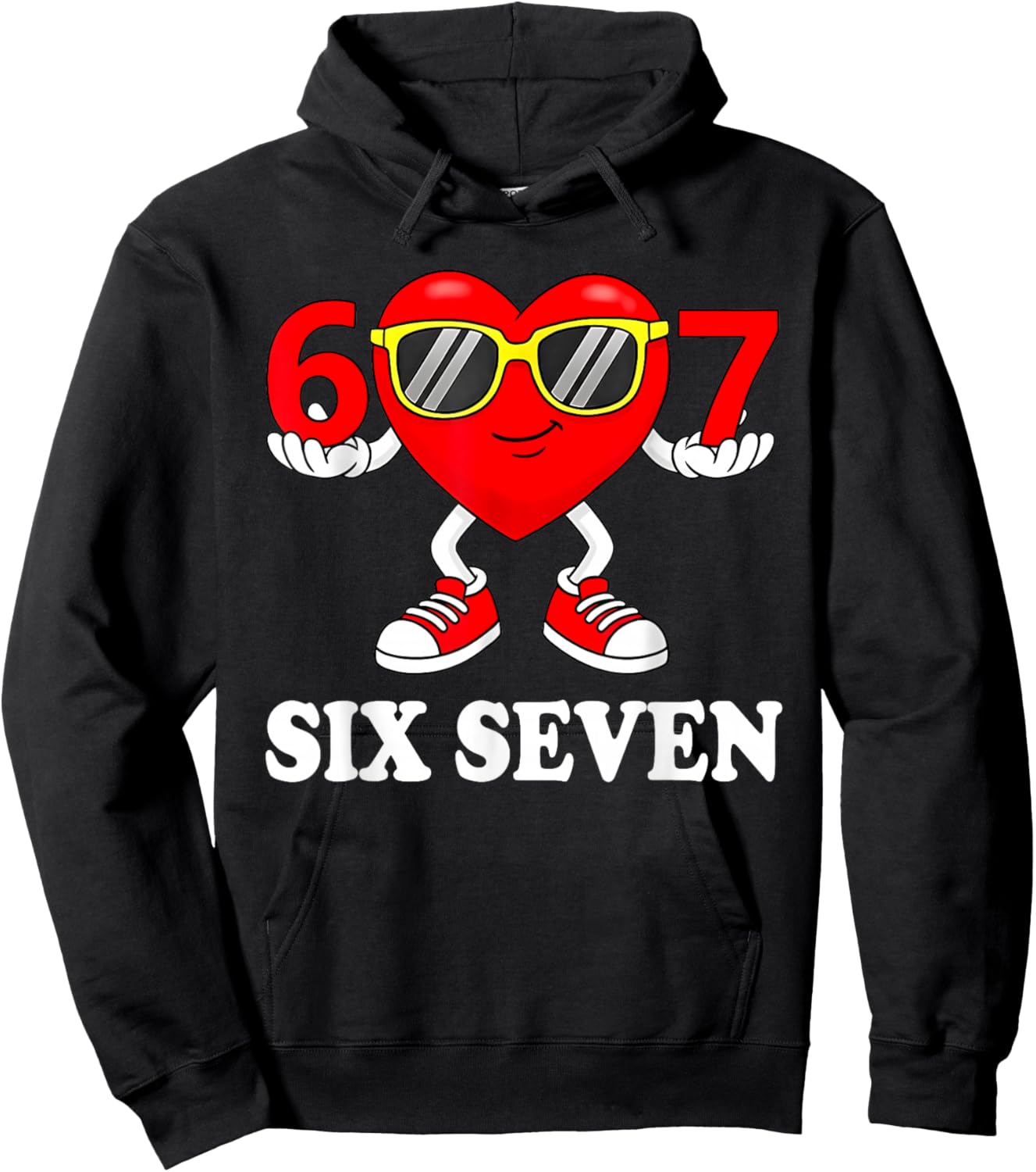Funny Six Seven 67 Meme Valentine Men Women Boys Girls Kids Hoodie - Hoodie | Black
