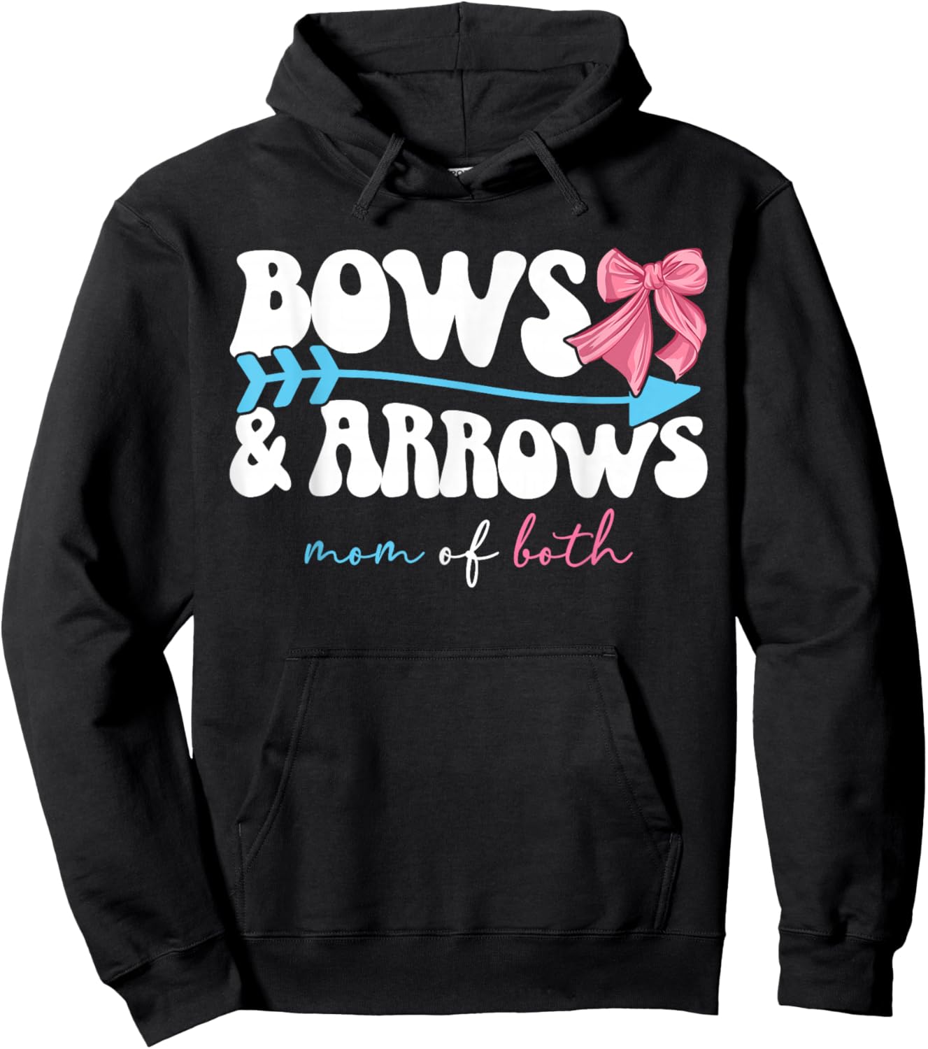Bows & Arrows Mom of Both Mama of Girl and Boy Hoodie - Hoodie | Black
