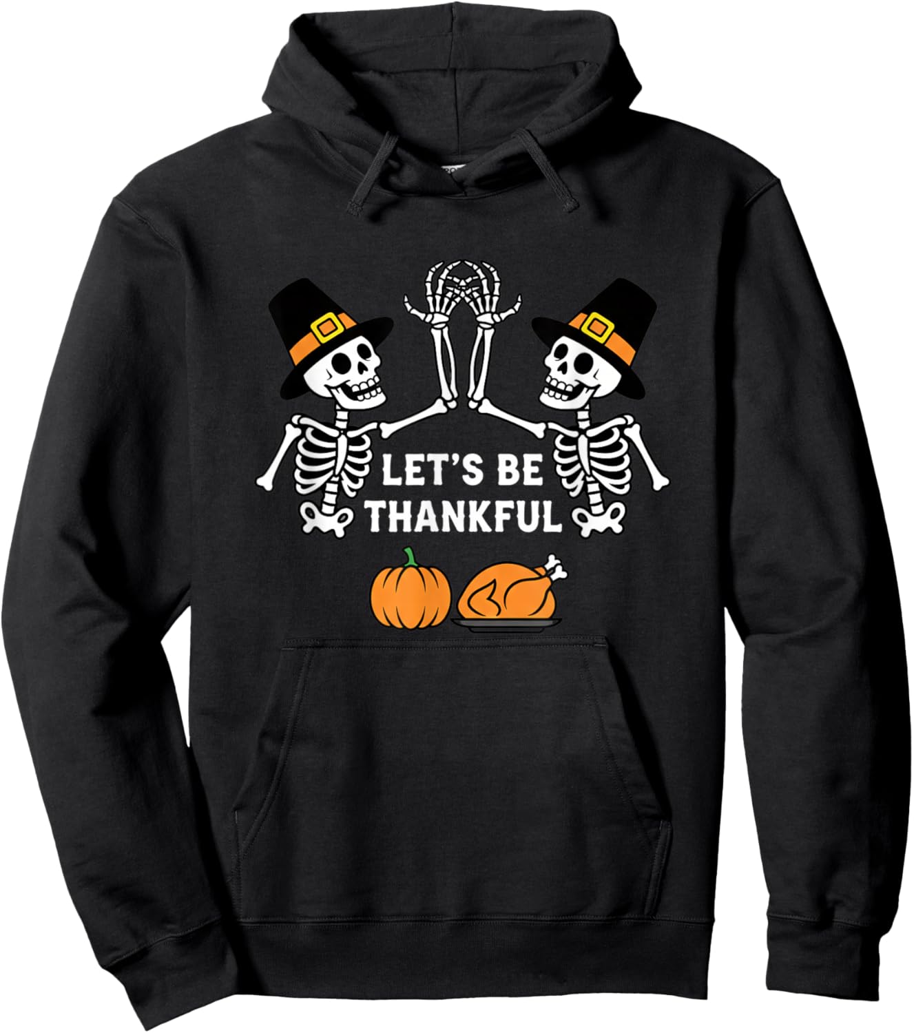 Let's BE Thankful, Halloween Skeletons with Pumpk Hoodie - Hoodie | Black