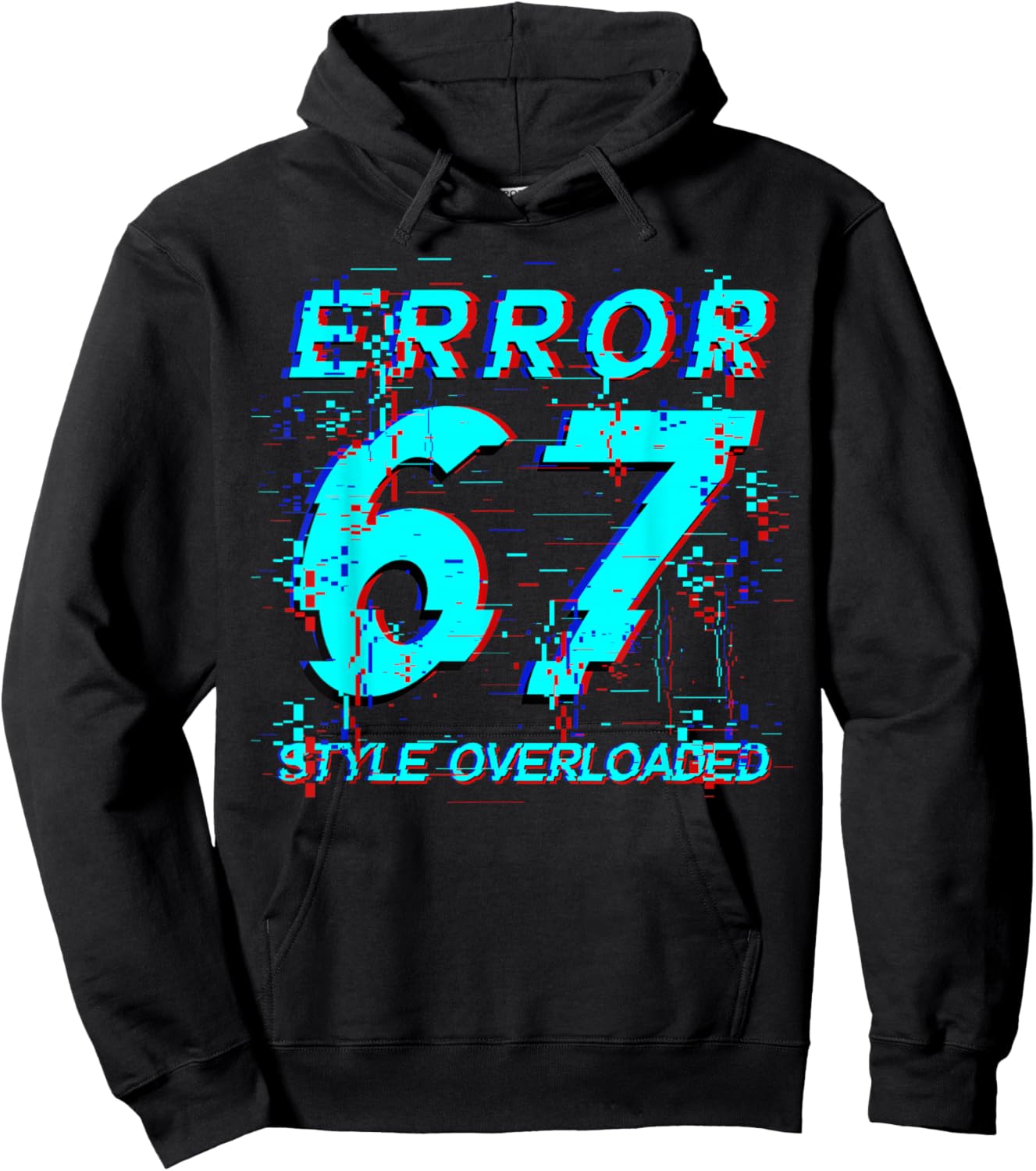Funny Six Seven Meme Gen Alpha Slang Error Glitch Design Hoodie - Hoodie | Black