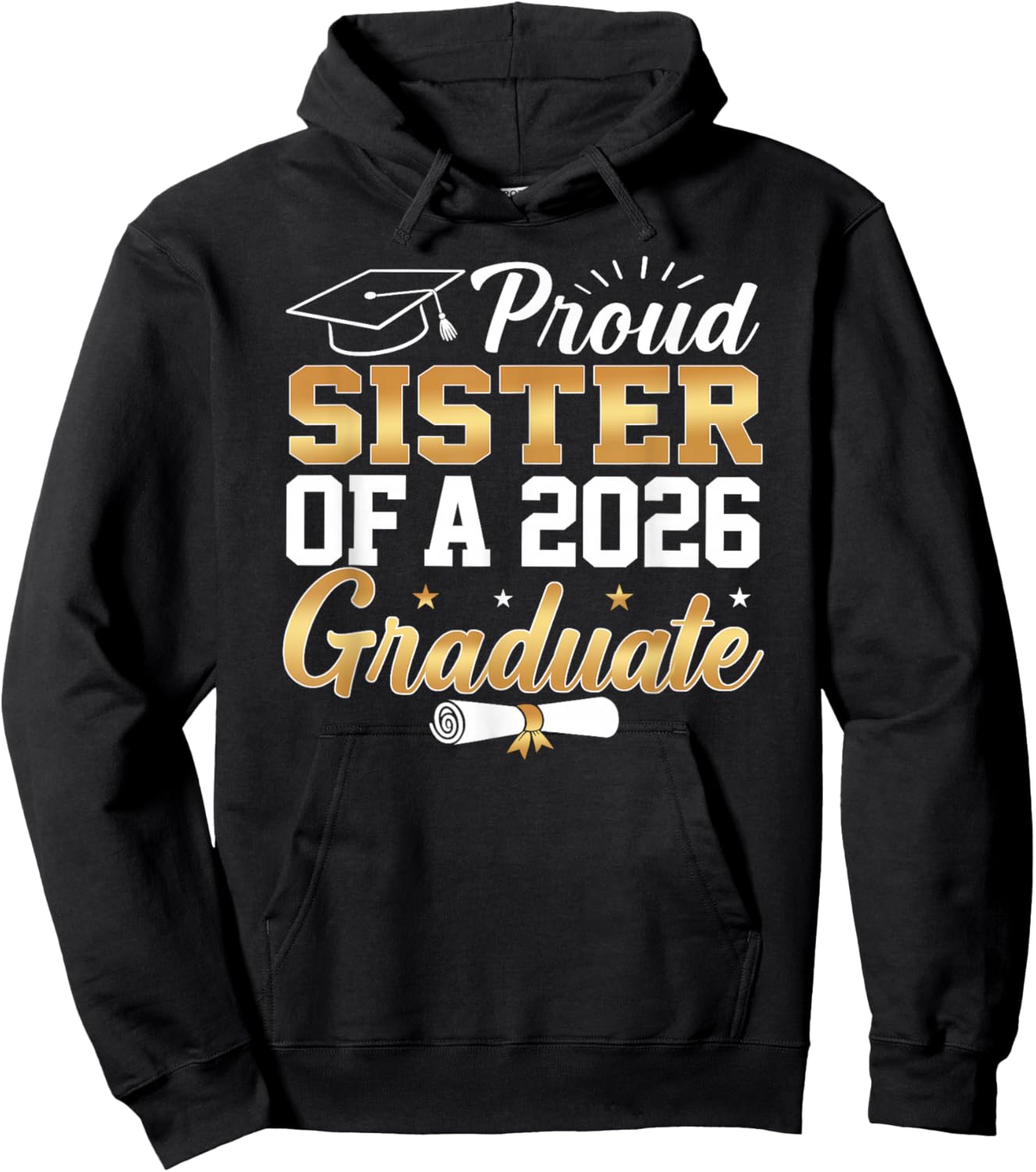 Senior Graduation Proud Sister of A Class of 2026 Graduate Hoodie - Hoodie | Black