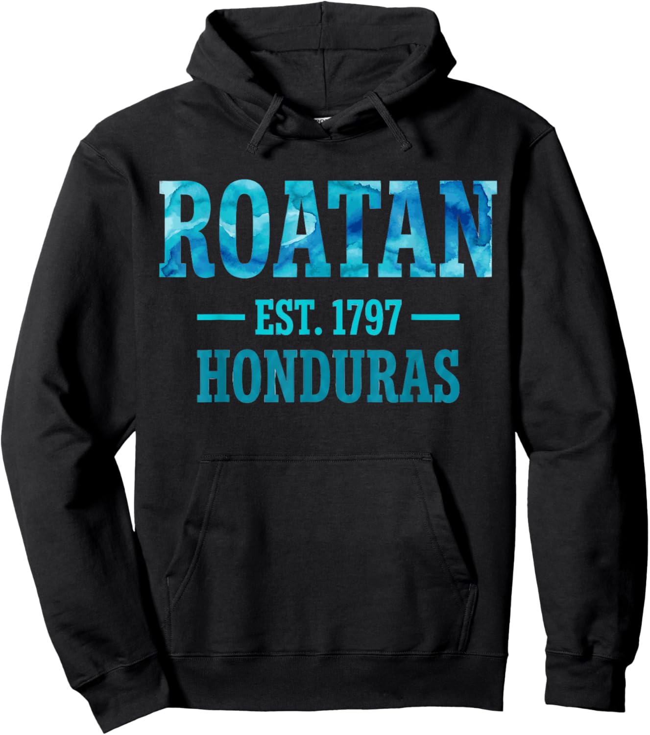 Roatan Est 1797 Honduras Blue Watercolor Hoodie - Hoodie | Black