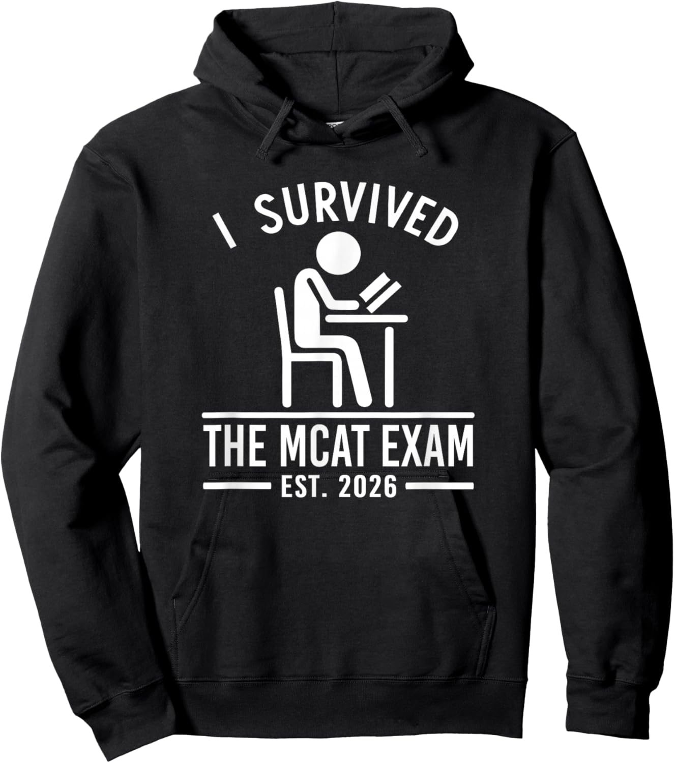 I Survived MCAT 2026 - Future Medical School Student Hoodie - Hoodie | Black