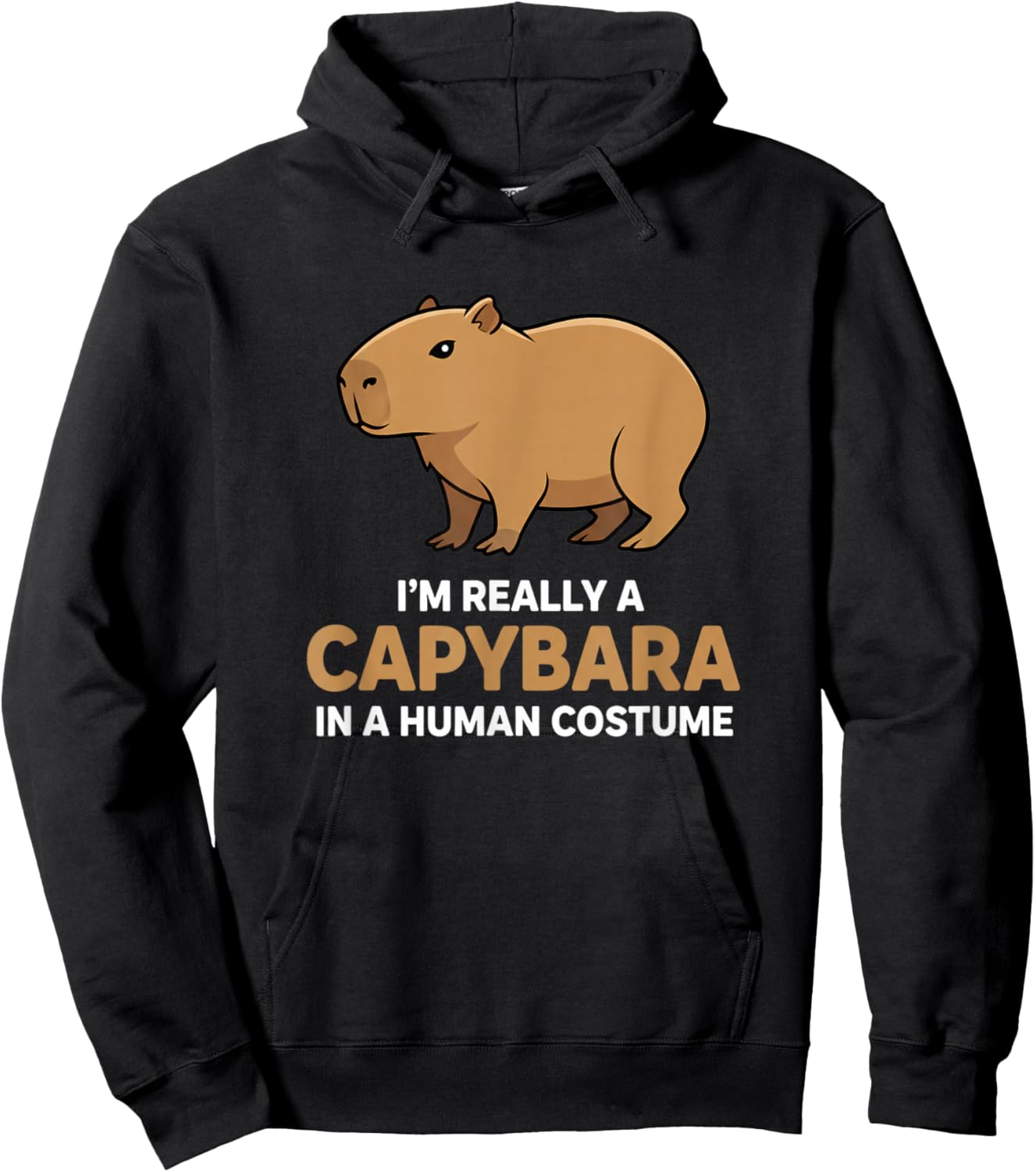 I'm Really A Capybara in A Human Costume Jungle Hoodie - Hoodie | Black