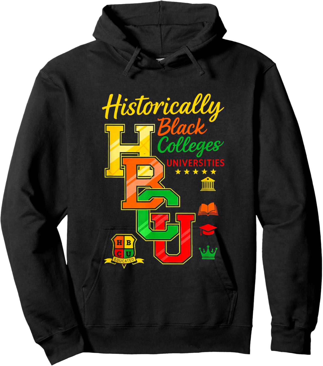Retro Rooting for Every HBCU Black History Afrocentric Hoodie - Hoodie | Black