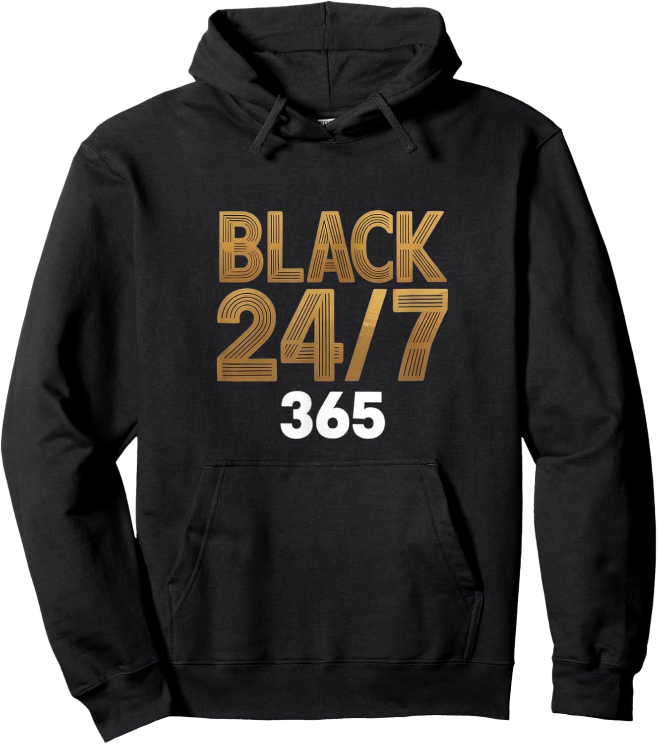 Black 24/7 365 – Everyday Black Pride Hoodie - Hoodie | Black