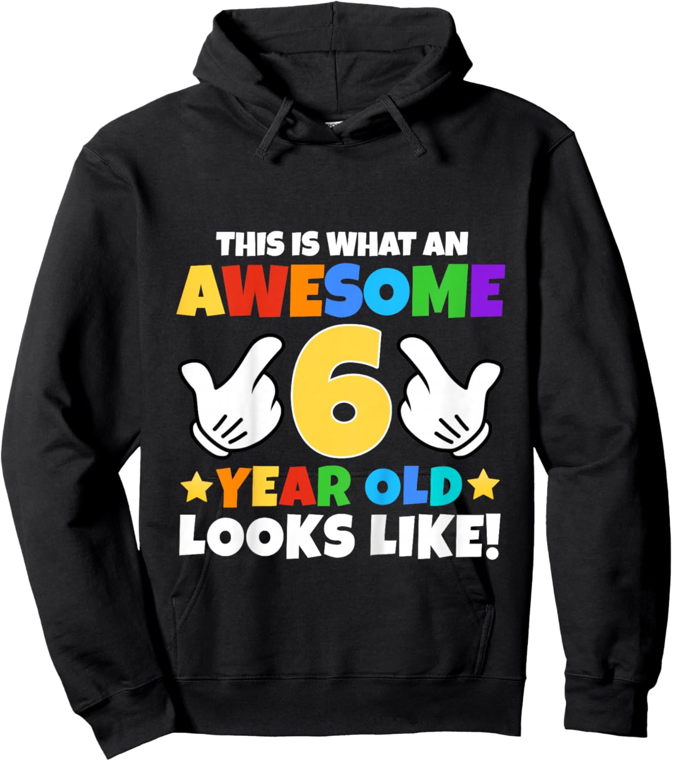 This is What an Awesome 6 Year Old Looks Like 6th Birthday Hoodie - Hoodie | Black