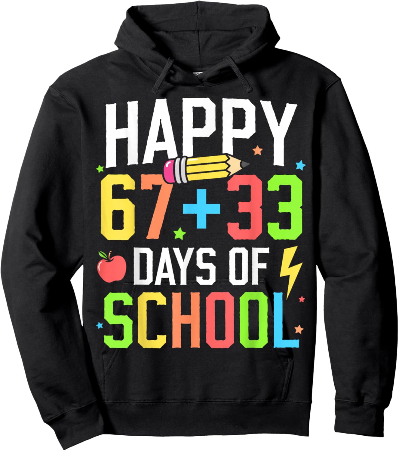 Happy 67 33 Days of School 100th Day of School Kids Teacher Hoodie - Hoodie | Black