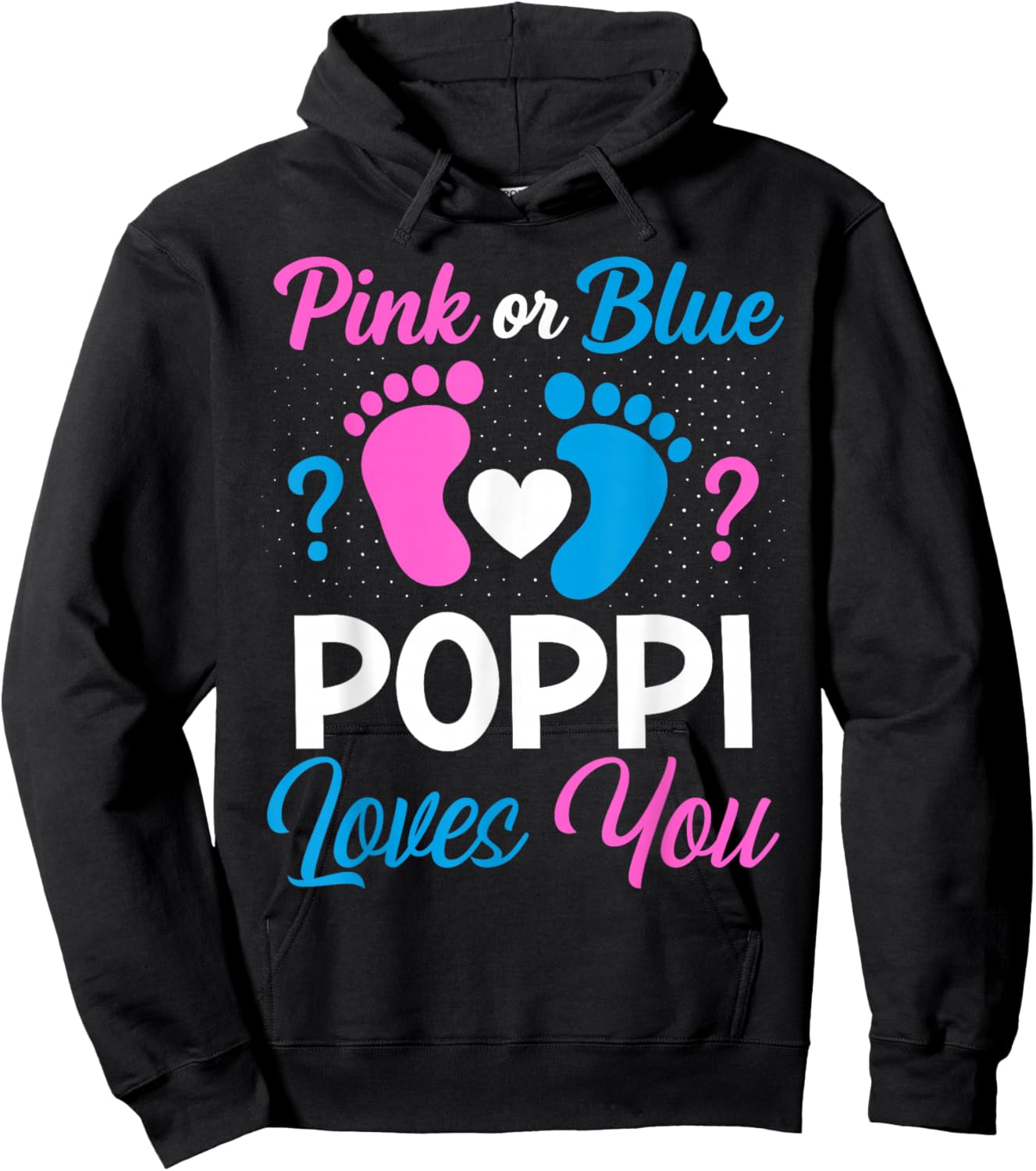 Pink or Blue Poppi Loves You Team Boy Girl Gender Reveal Hoodie - Hoodie | Black