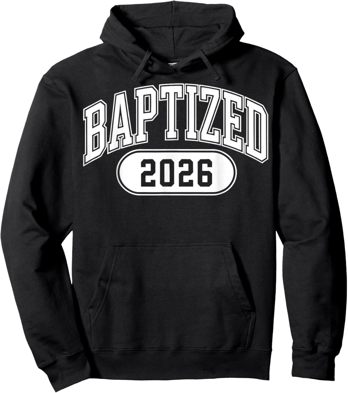 Baptized 2026 Hoodie - Hoodie | Black