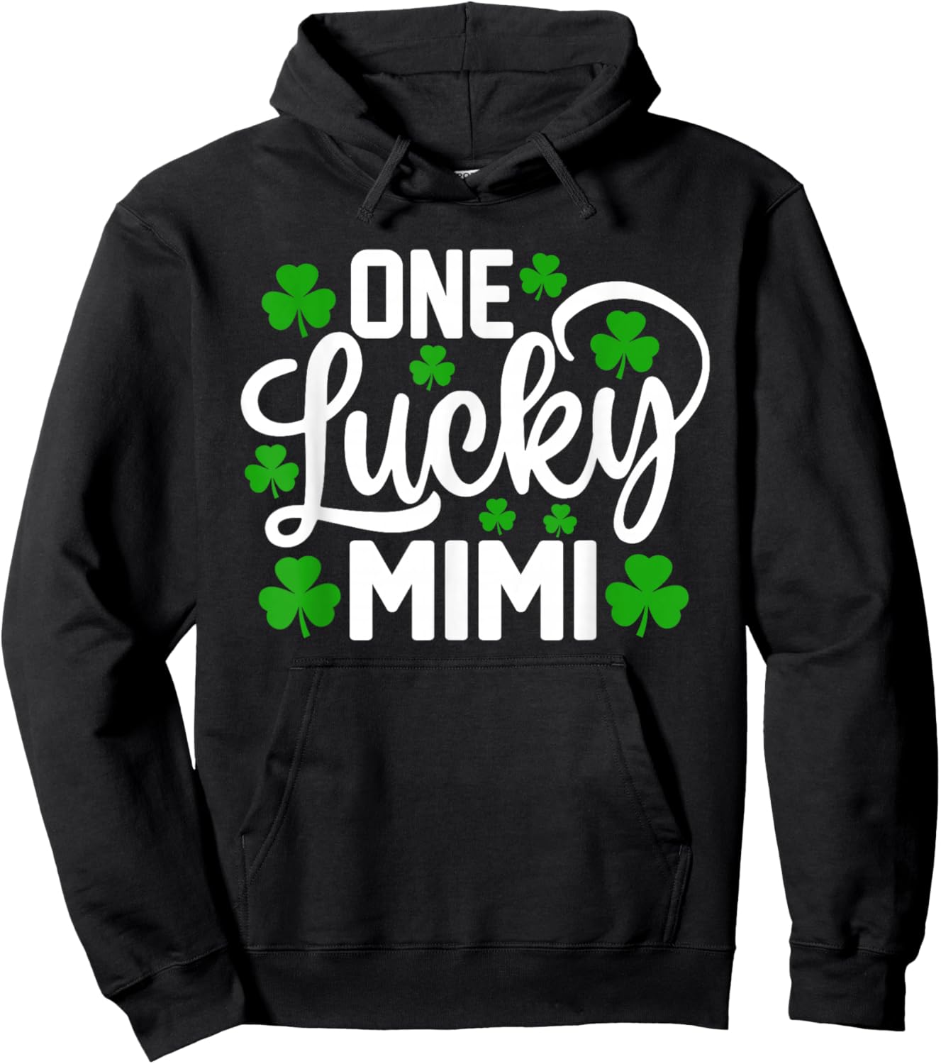 One Lucky Mimi Funny St Patrick's Day Shamrocks Hoodie - Hoodie | Black