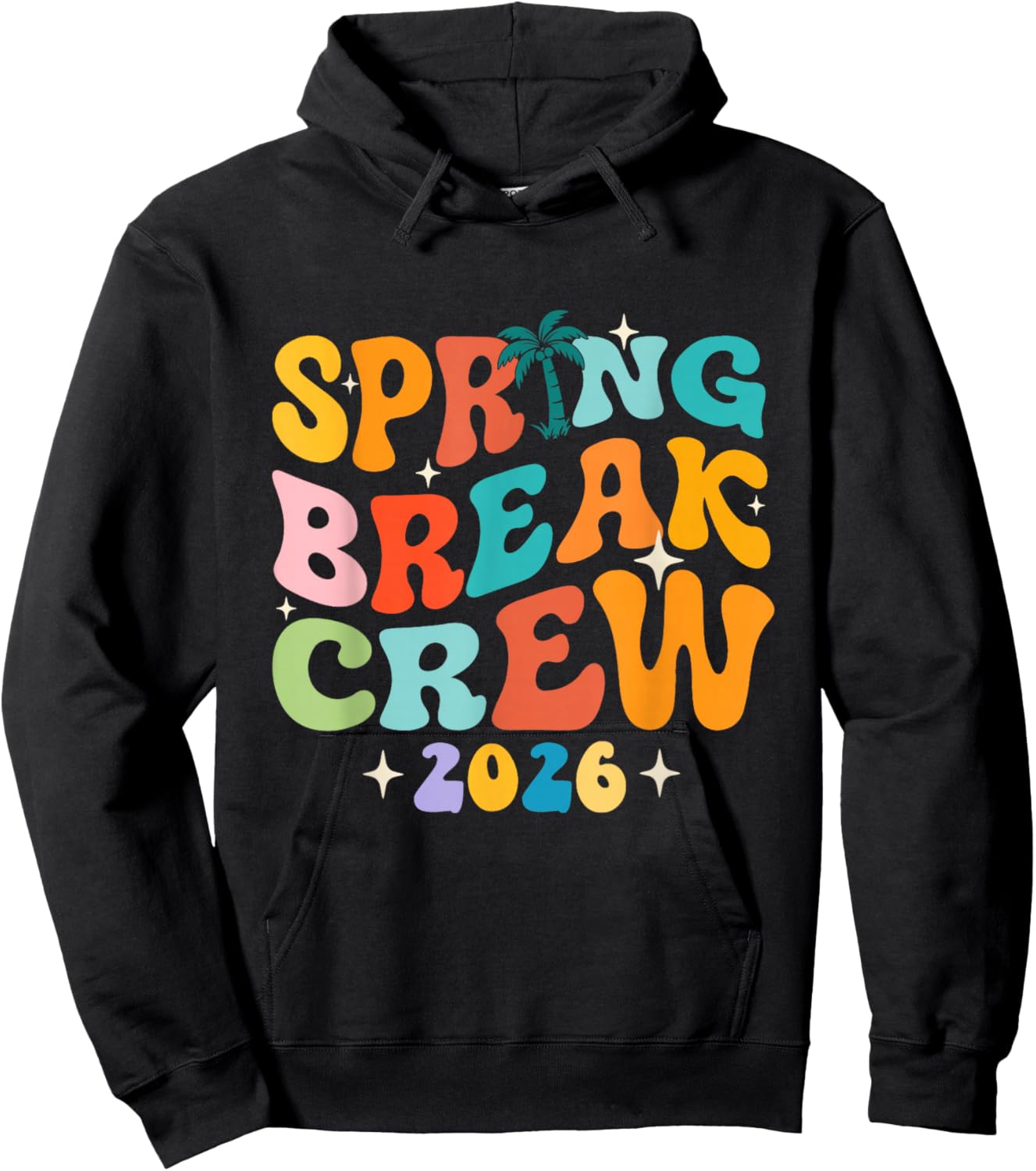 Spring Break Crew 2026 - Girls Trip Beach Vacation Summer Hoodie - Hoodie | Black