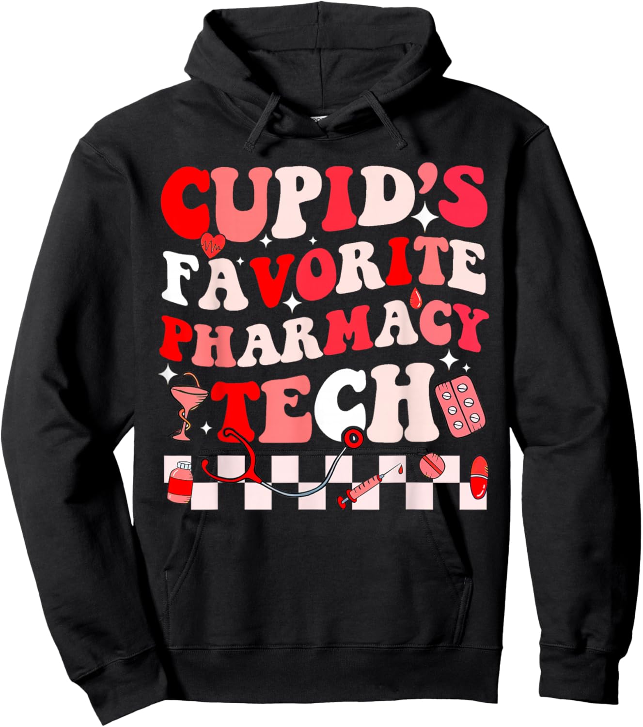 Cupid Favorite Pharmacy Crew Valentine Pharmacist Groovy Hoodie - Hoodie | Black
