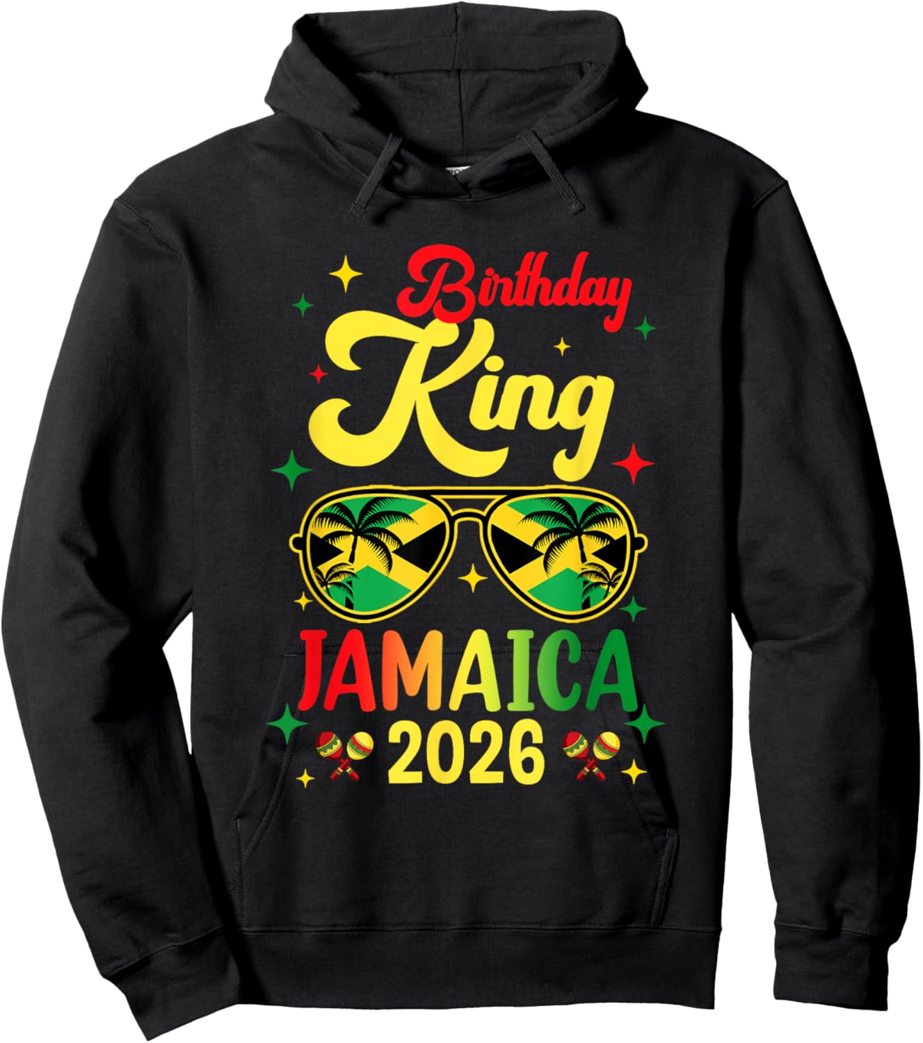 30Th 20Th Birthday King Jamaica Vacation Party 2026 Hoodie - Hoodie | Black