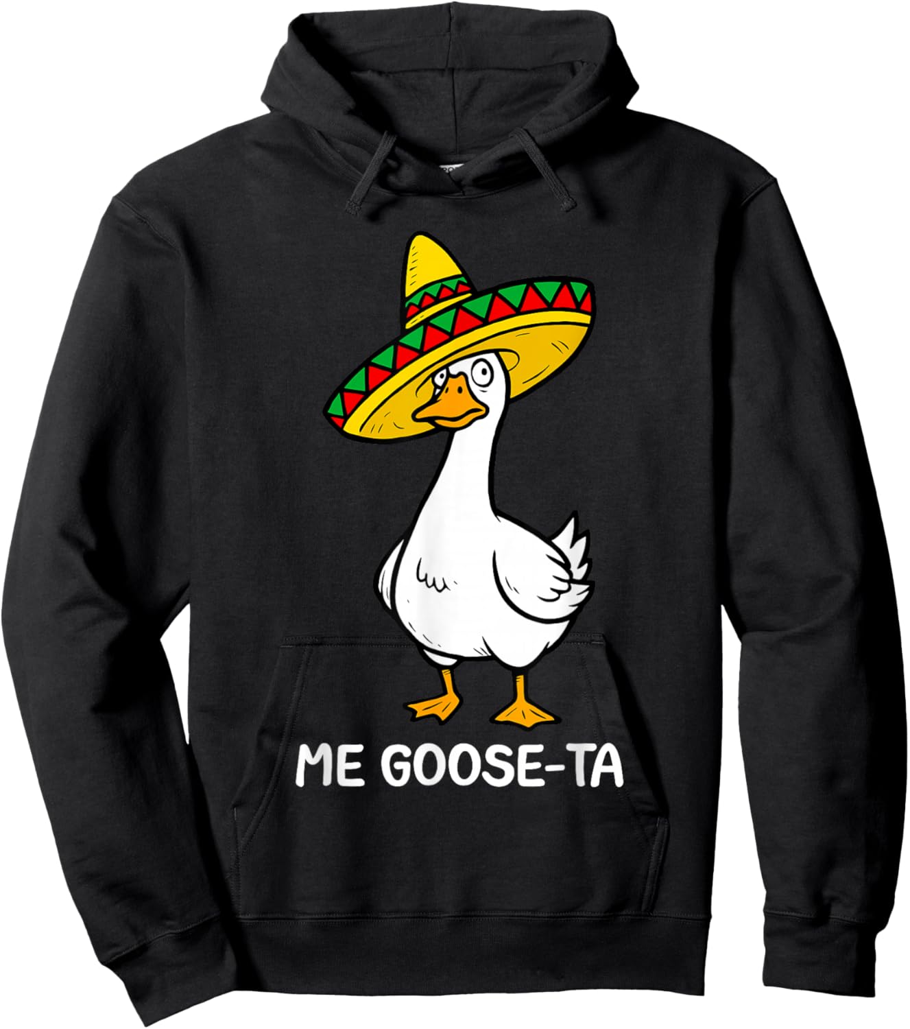 Funny Spanish Saying Me Goose Ta Mexican Goose Pun Mexican Hoodie - Hoodie | Black