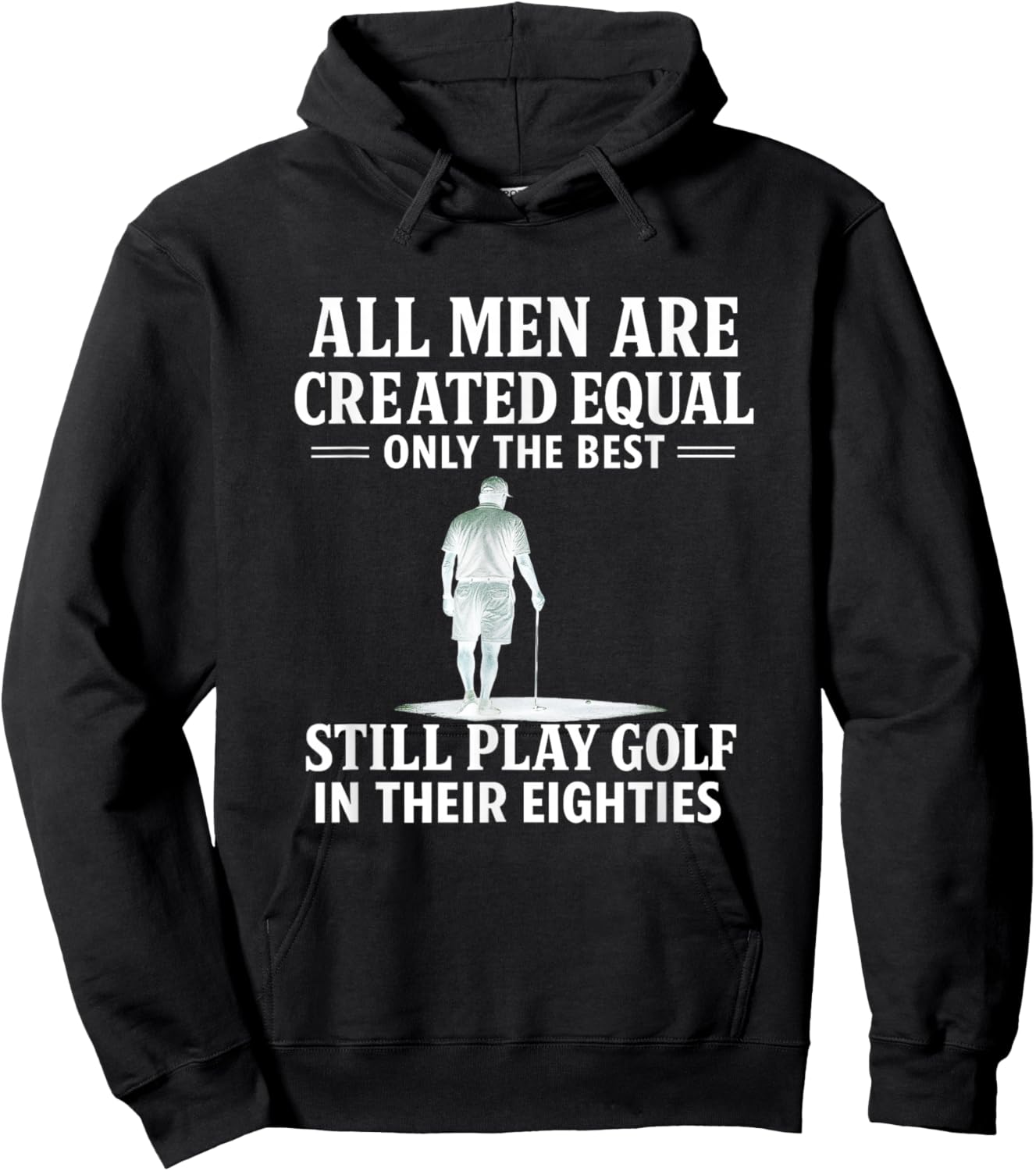 Hilarious Golfers Quotes, Golfing Humor, Golf Lovers Gifts Hoodie - Hoodie | Black
