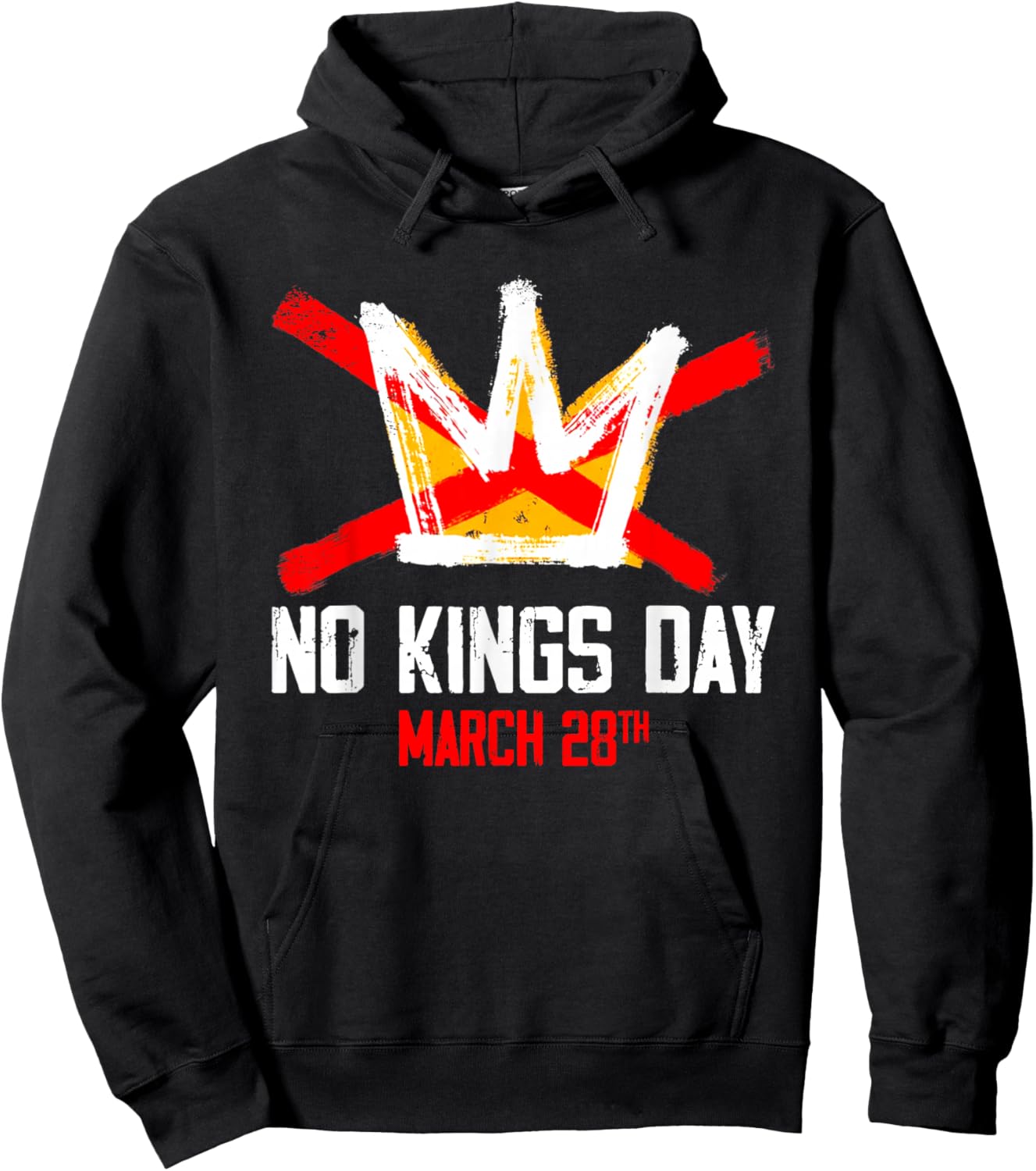 No Kings Day March 28 2026 No Kings in America Hoodie - Hoodie | Black