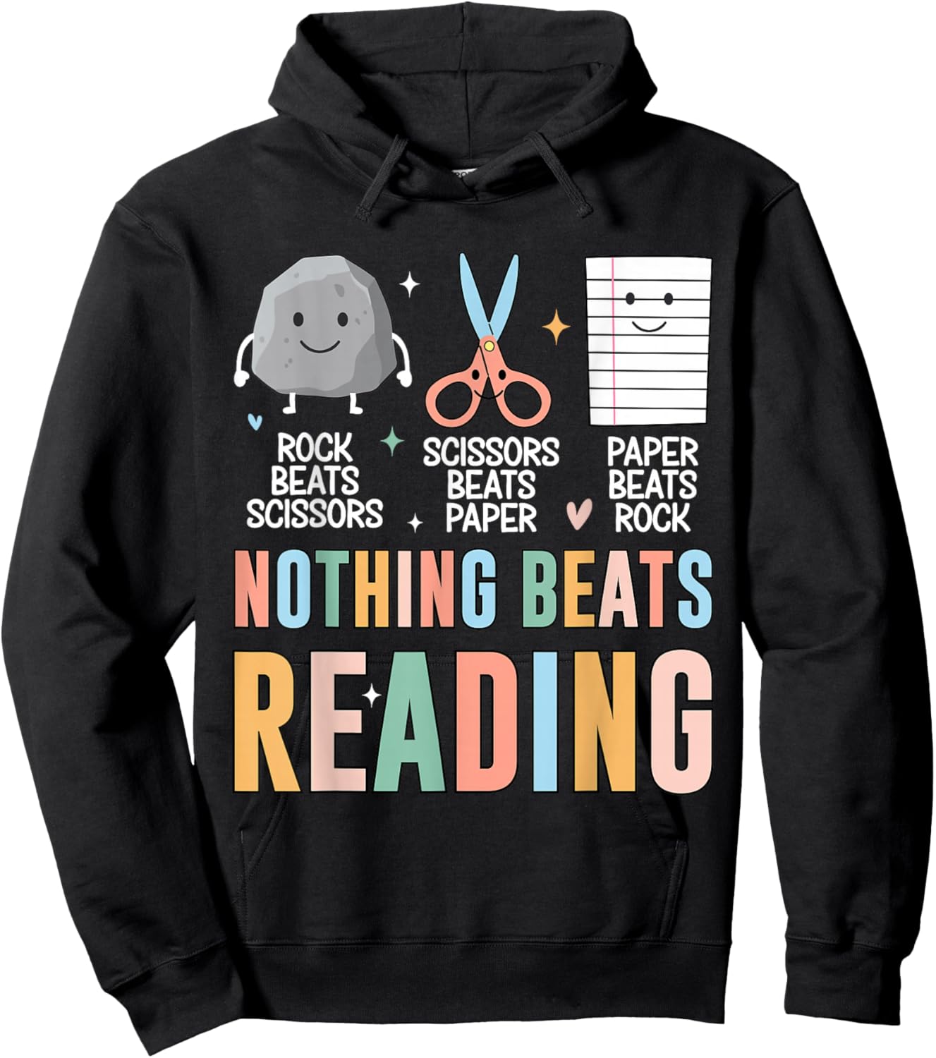 Nothing Beats Reading Rock Paper Scissors Funny Books Lover Hoodie - Hoodie | Black