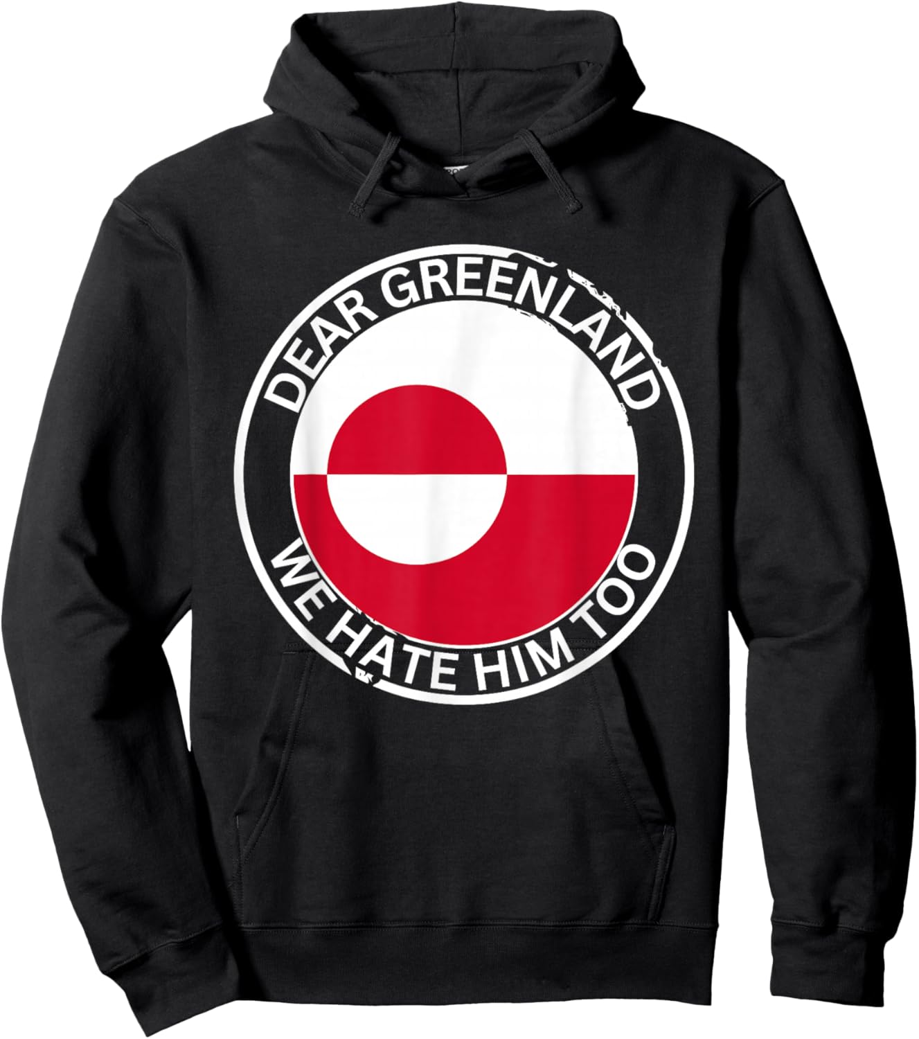 Denmark Greenland Flag is Not for Sale Support Danish Design Hoodie - Hoodie | Black