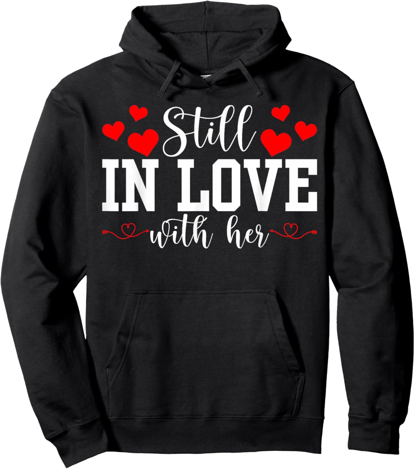 Still in Love with Her - Too Tired to Train A New Man Funny Hoodie - Hoodie | Black