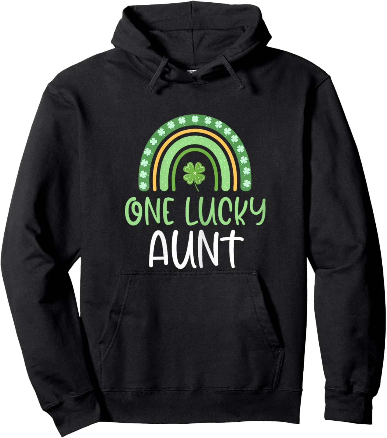 One Lucky Aunt St. Patrick's Day Funny Rainbow Hoodie - Hoodie | Black