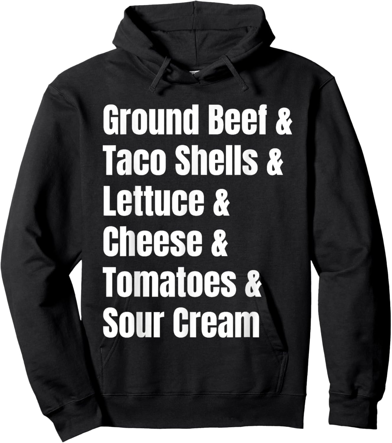 Tacos Ingredient List Funny Recipe Hoodie - Hoodie | Black