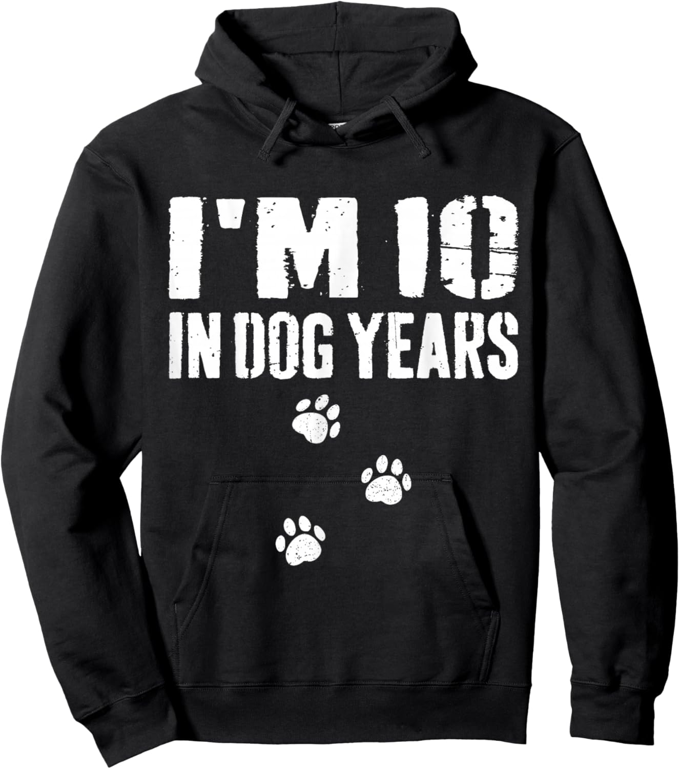 I'm 10 in Dog Years Funny 70th Birthday Hoodie - Hoodie | Black