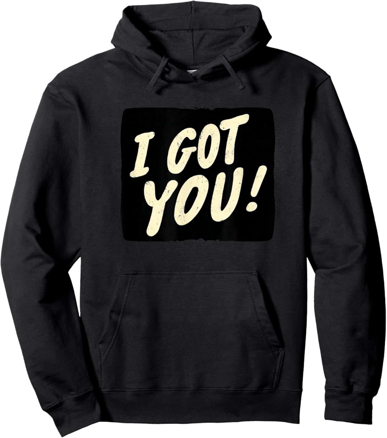 Awesome I Got You Look Hoodie - Hoodie | Black