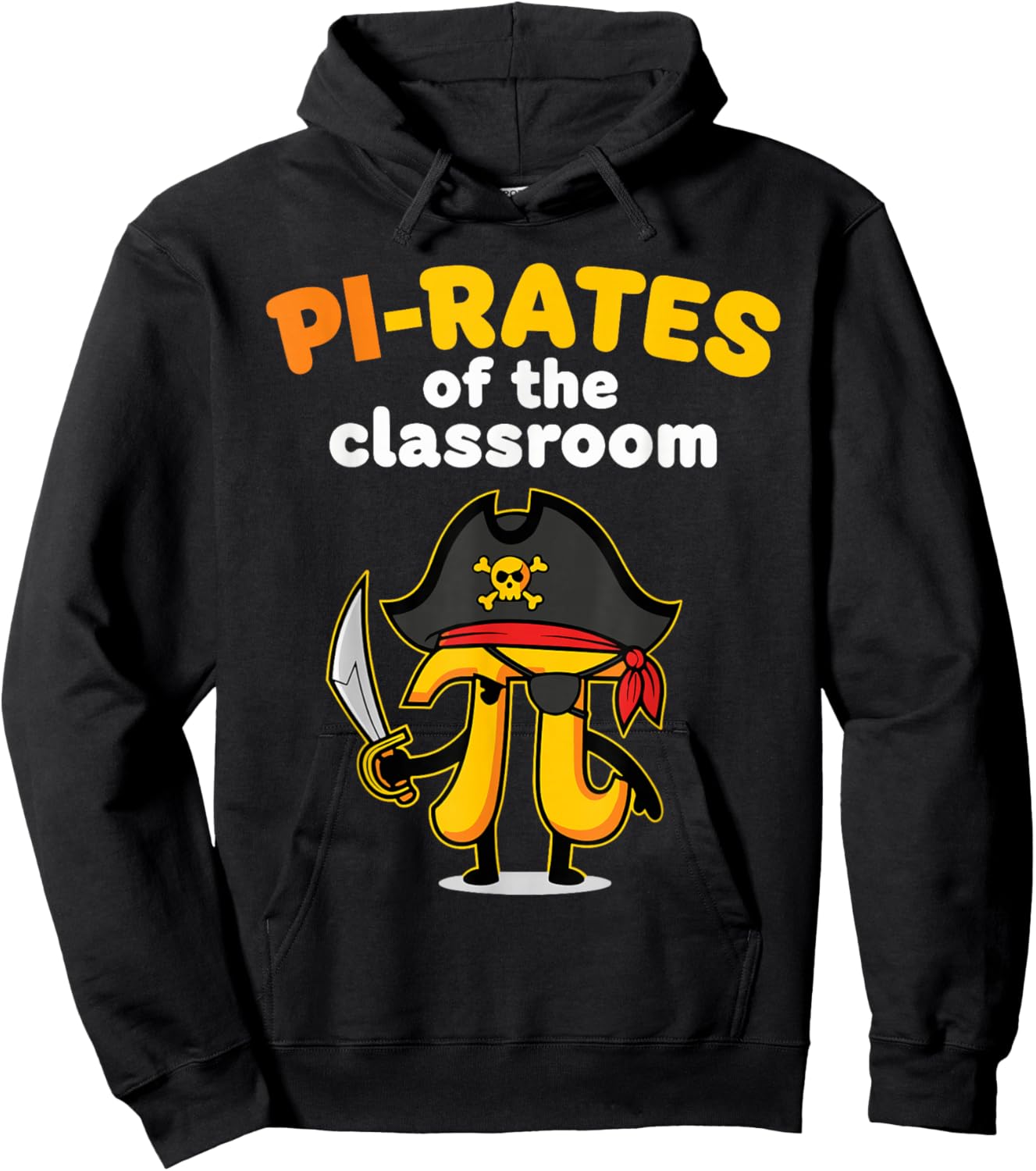 Pi-Rates of The Classroom Funny Math Teacher Hoodie - Hoodie | Black