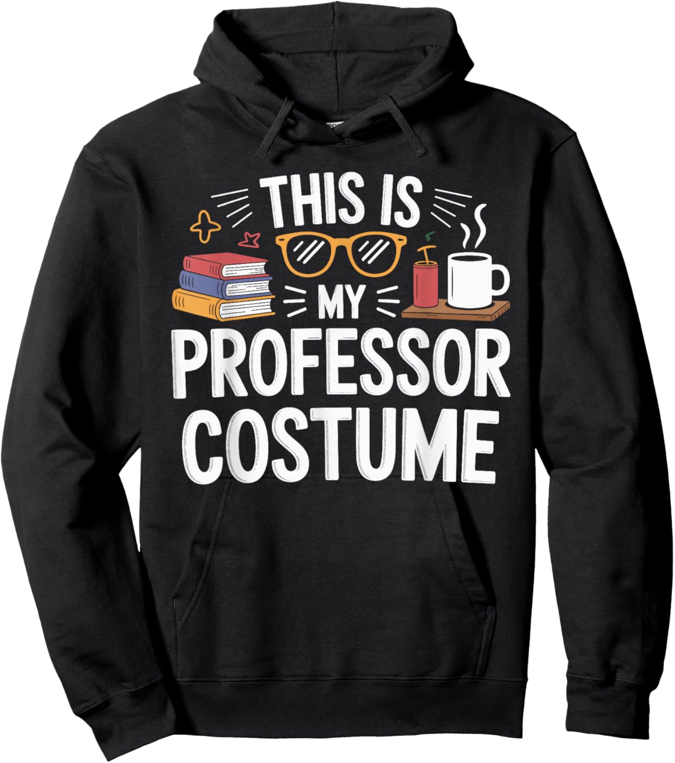 This is My Professor Costume Halloween Costume Professors Hoodie - Hoodie | Black