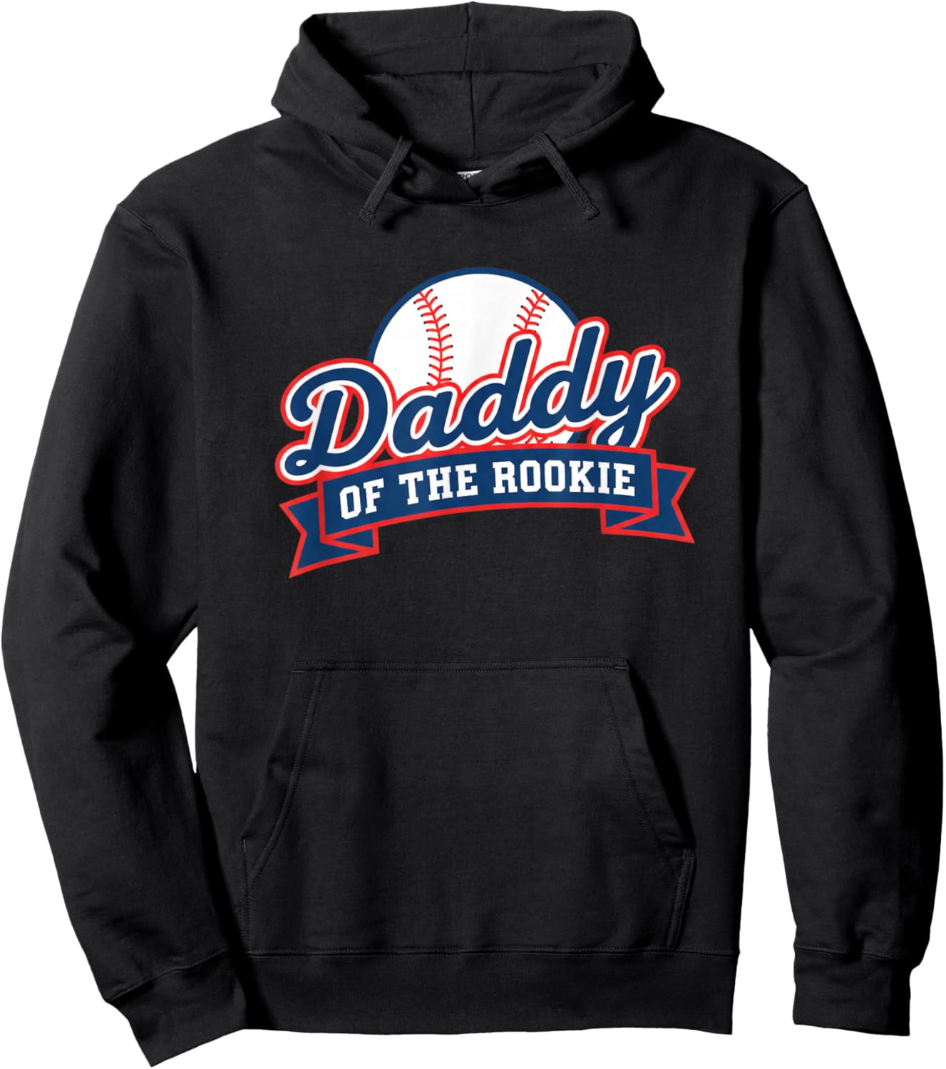 Dad Daddy of The Rookie Baseball Hoodie - Hoodie | Black