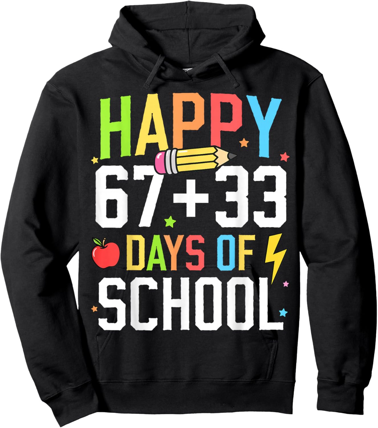 Happy 67 33 Days of School 100th Day of School Kids Teacher Hoodie - Hoodie | Black