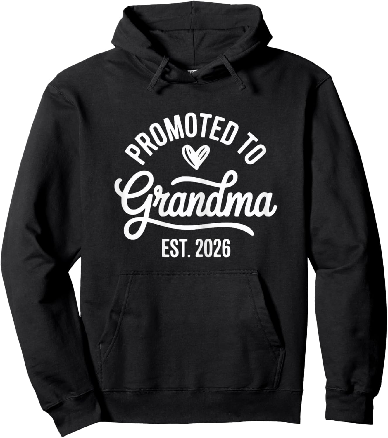 Promoted to Grandma Est 2026 Heart Baby Announcement Reveal Hoodie - Hoodie | Black
