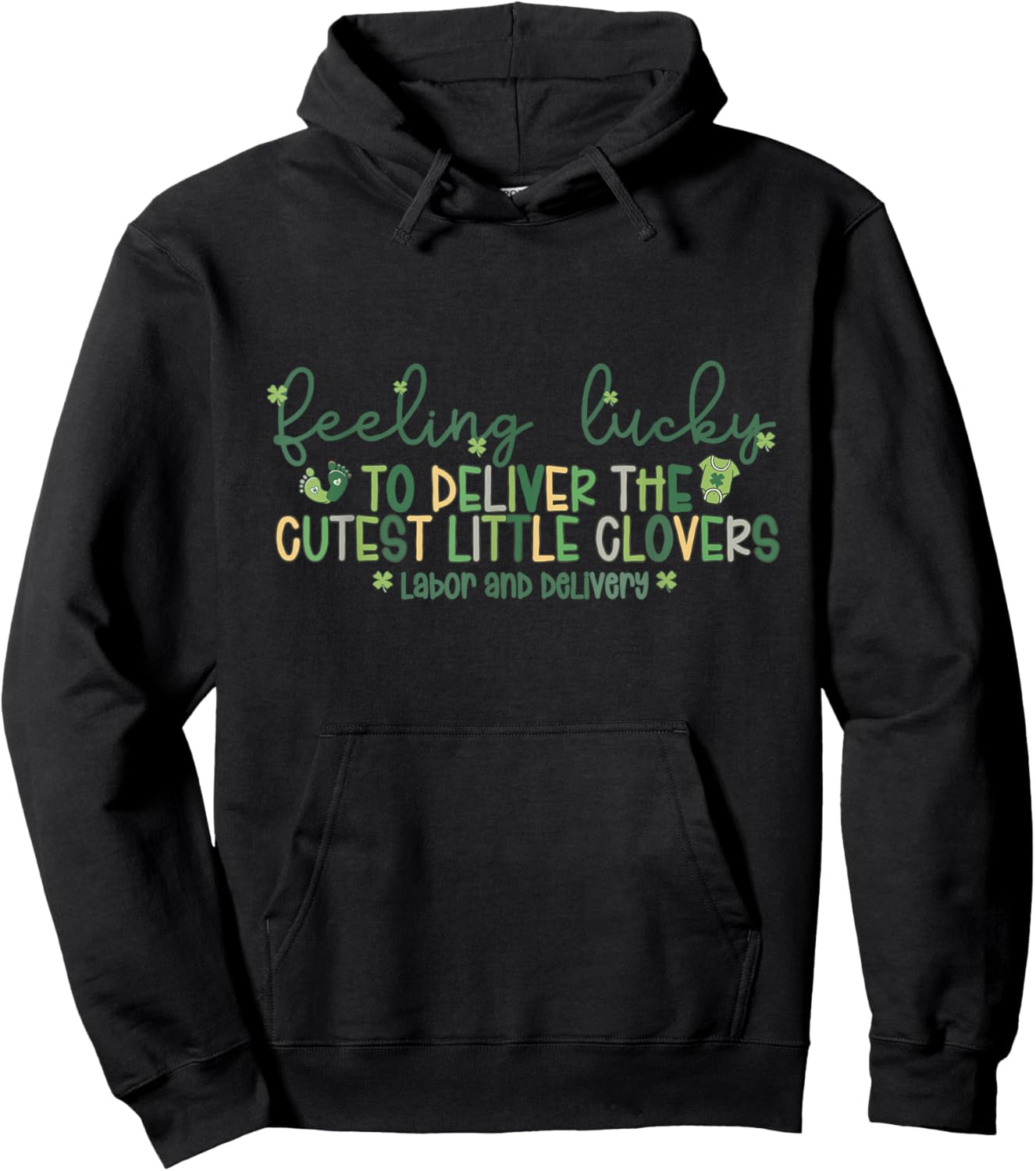 Lucky to Deliver The Cutest Little Clovers St Patrick's Day Hoodie - Hoodie | Black