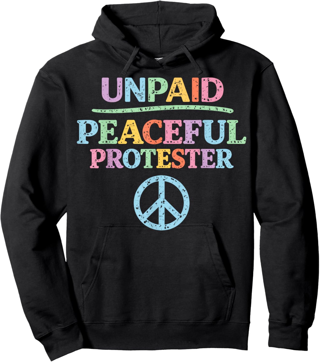 Vintage Unpaid Peaceful Protester Hoodie - Hoodie | Black