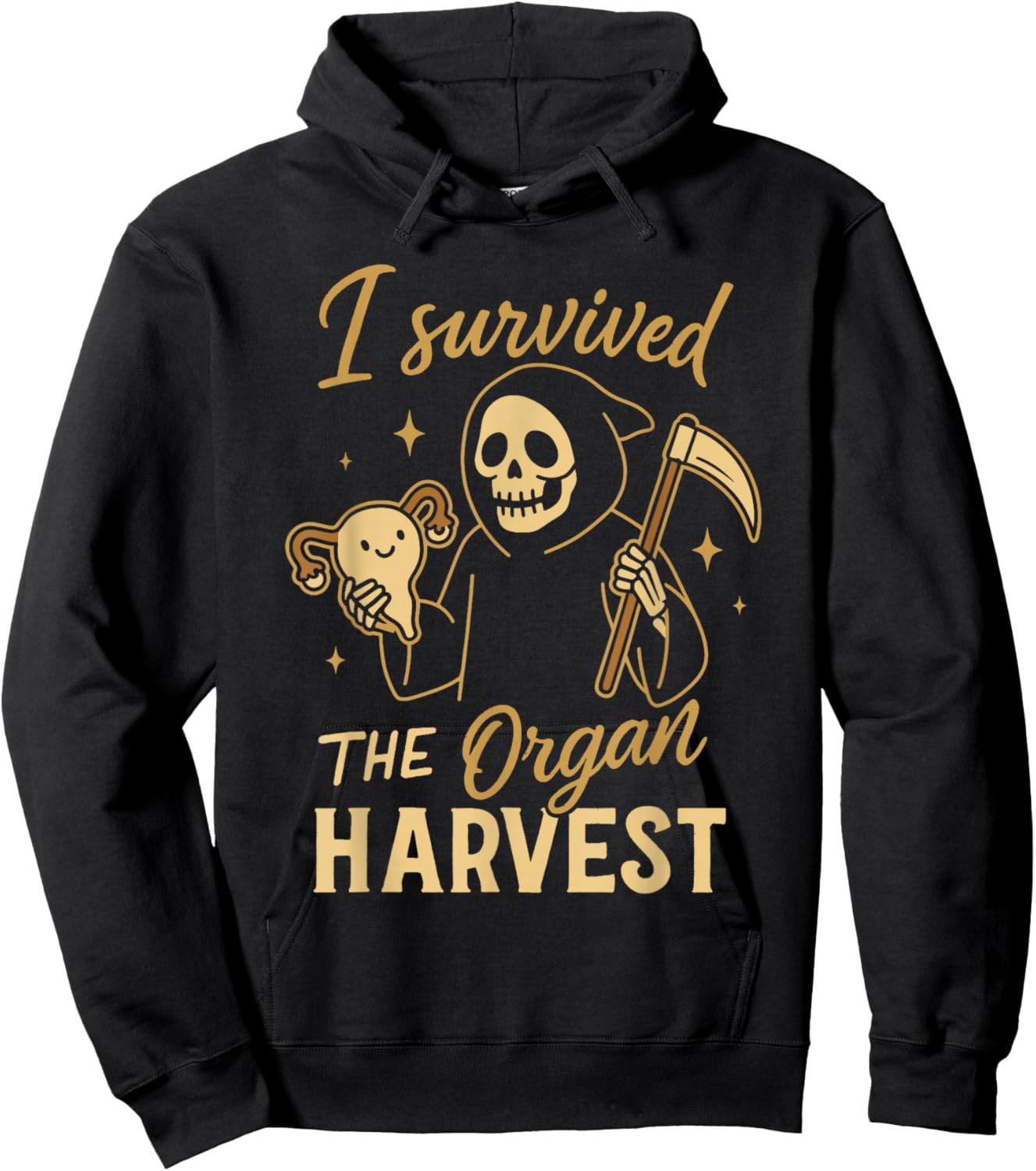 Post Hysterectomy Grim Reaper I Survived The Organ Harvest Hoodie - Hoodie | Black