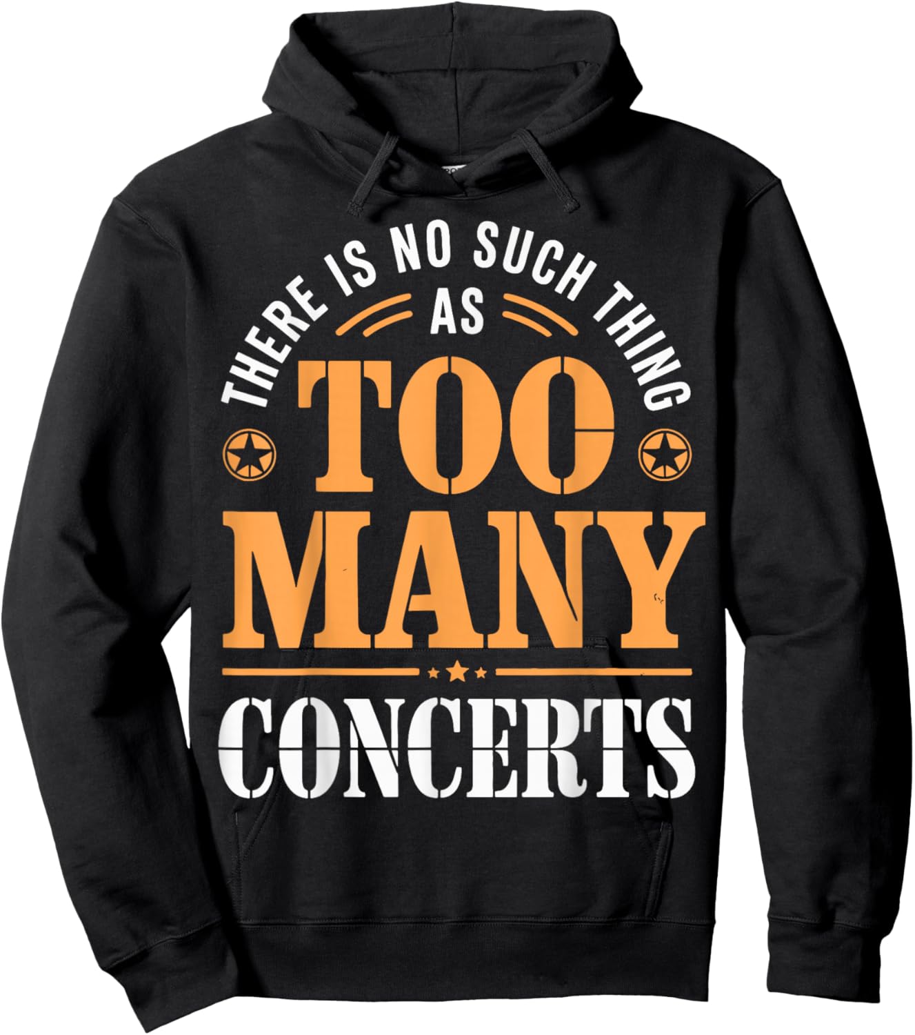 There is No Such Thing As Too Many Concerts Hoodie - Hoodie | Black