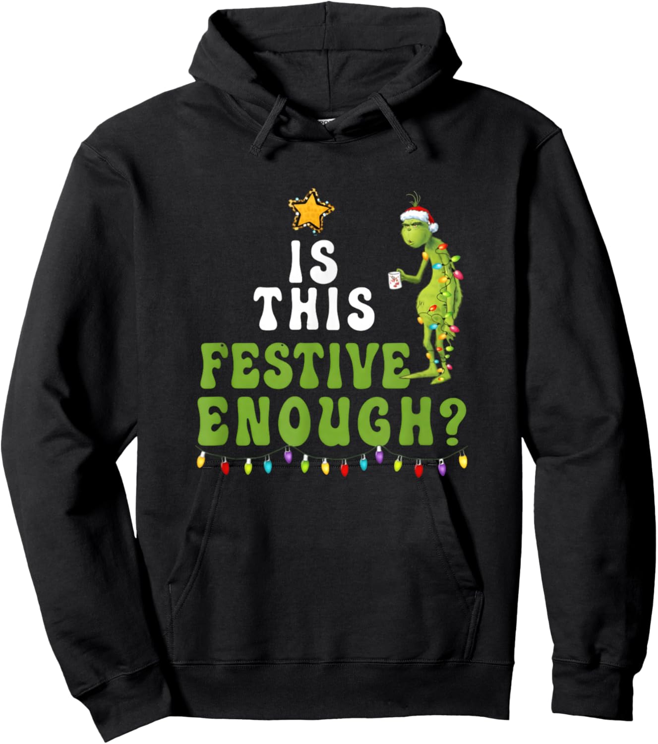 is This Festive Enough Funny Green Christmas Sarcastic Hoodie - Hoodie | Black