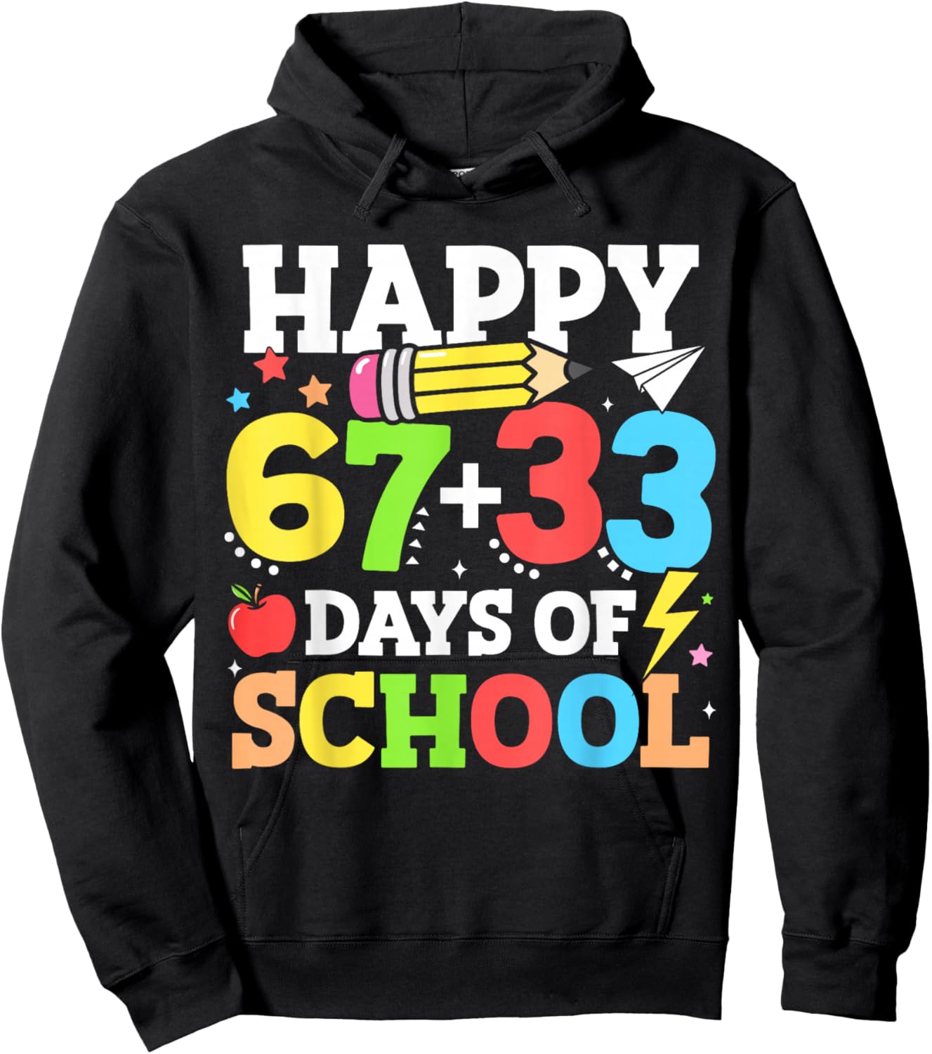 Happy 67 33 Days of School 100th Day of School Kids Teacher Hoodie - Hoodie | Black