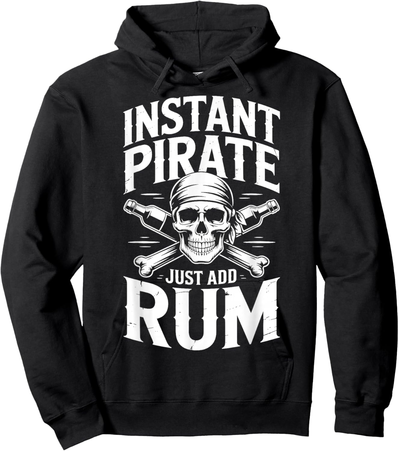 Instant Pirate Just Add Rum Hoodie - Hoodie | Black