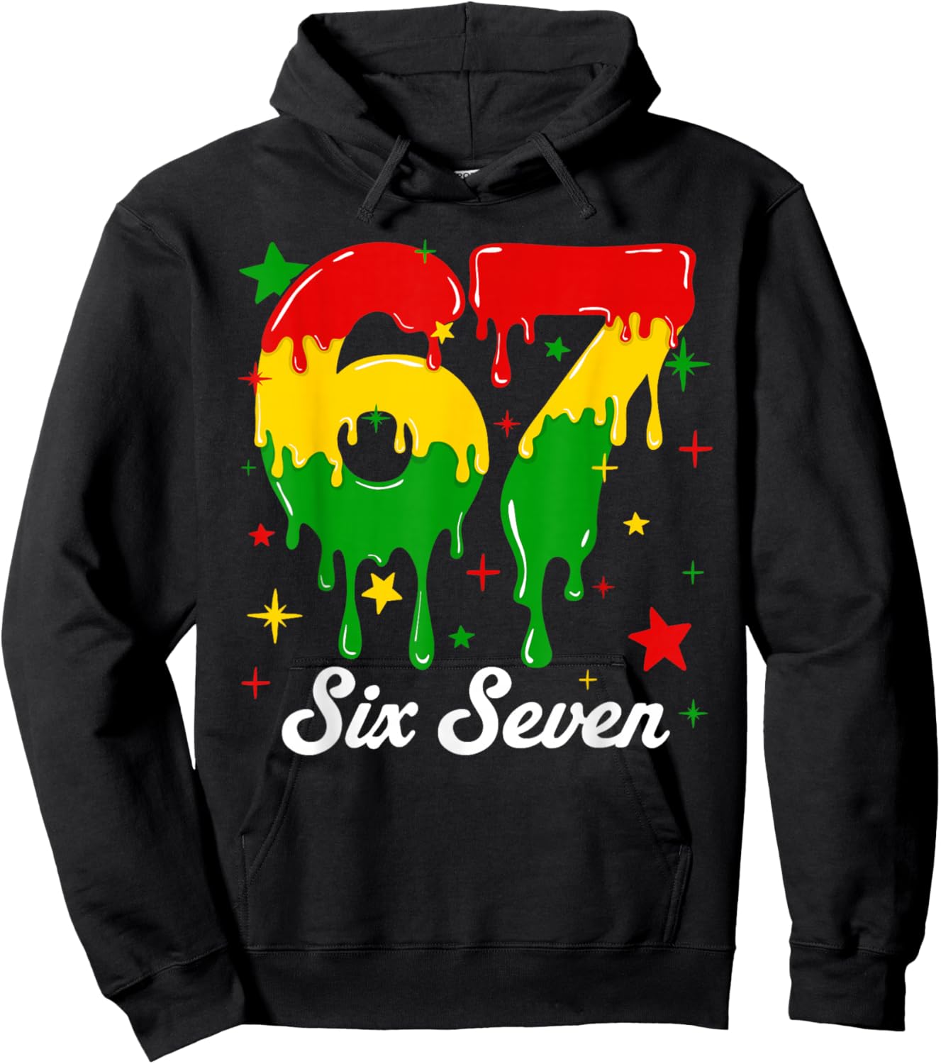 67 Dripping Black History Month African Six Seven Drip Meme Hoodie - Hoodie | Black