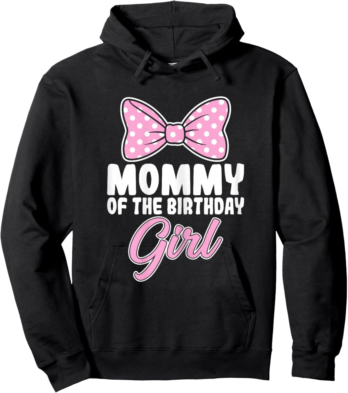 Mommy of The Birthday Girl Pink Bow Birthday Party Mom Hoodie - Hoodie | Black